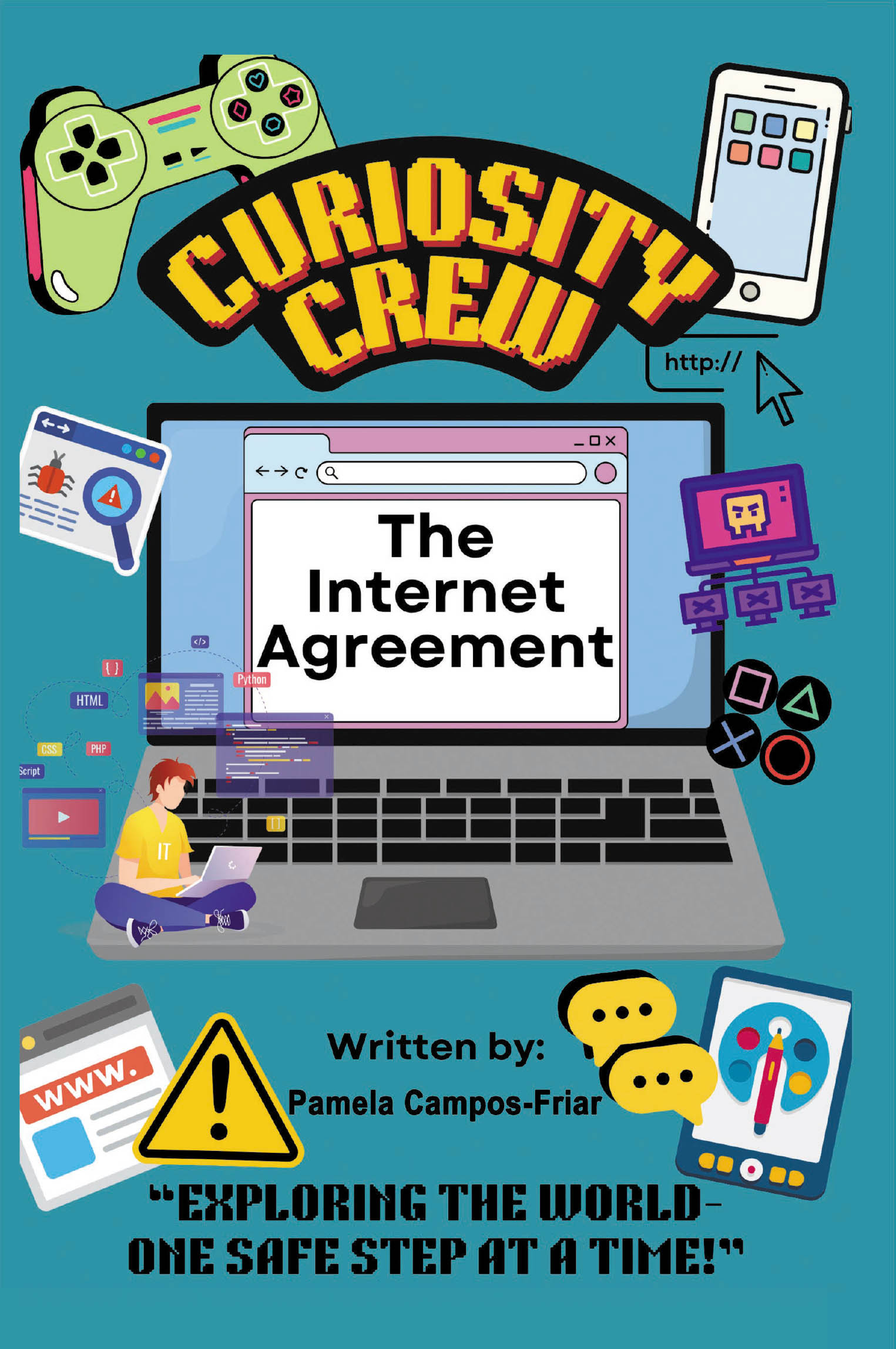 Recent Release, "Curiosity Crew," from Fulton Books Author Pamela Campos-Friar, Introduces Five Friends Navigating the Thrilling Complexities of Online Independence
