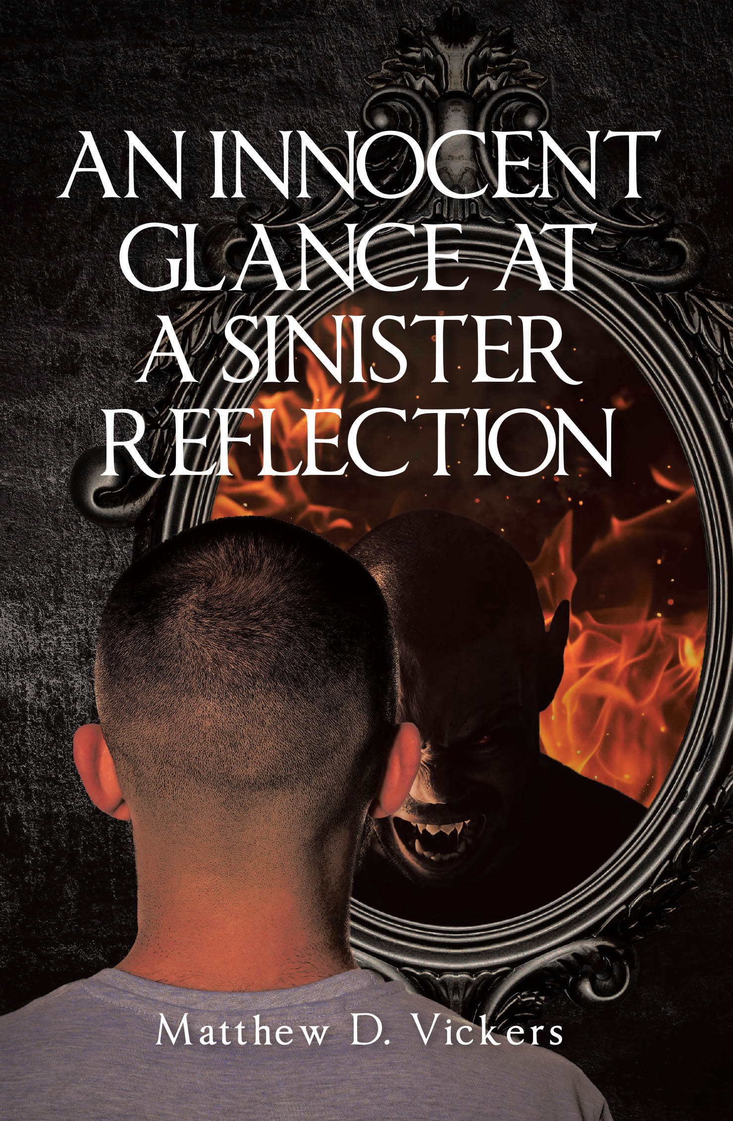 Author Matthew D. Vickers’s New Book, "An Innocent Glance at a Sinister Reflection," is a Powerful Read That Invites Readers to Face Their Darkest Inner Truths