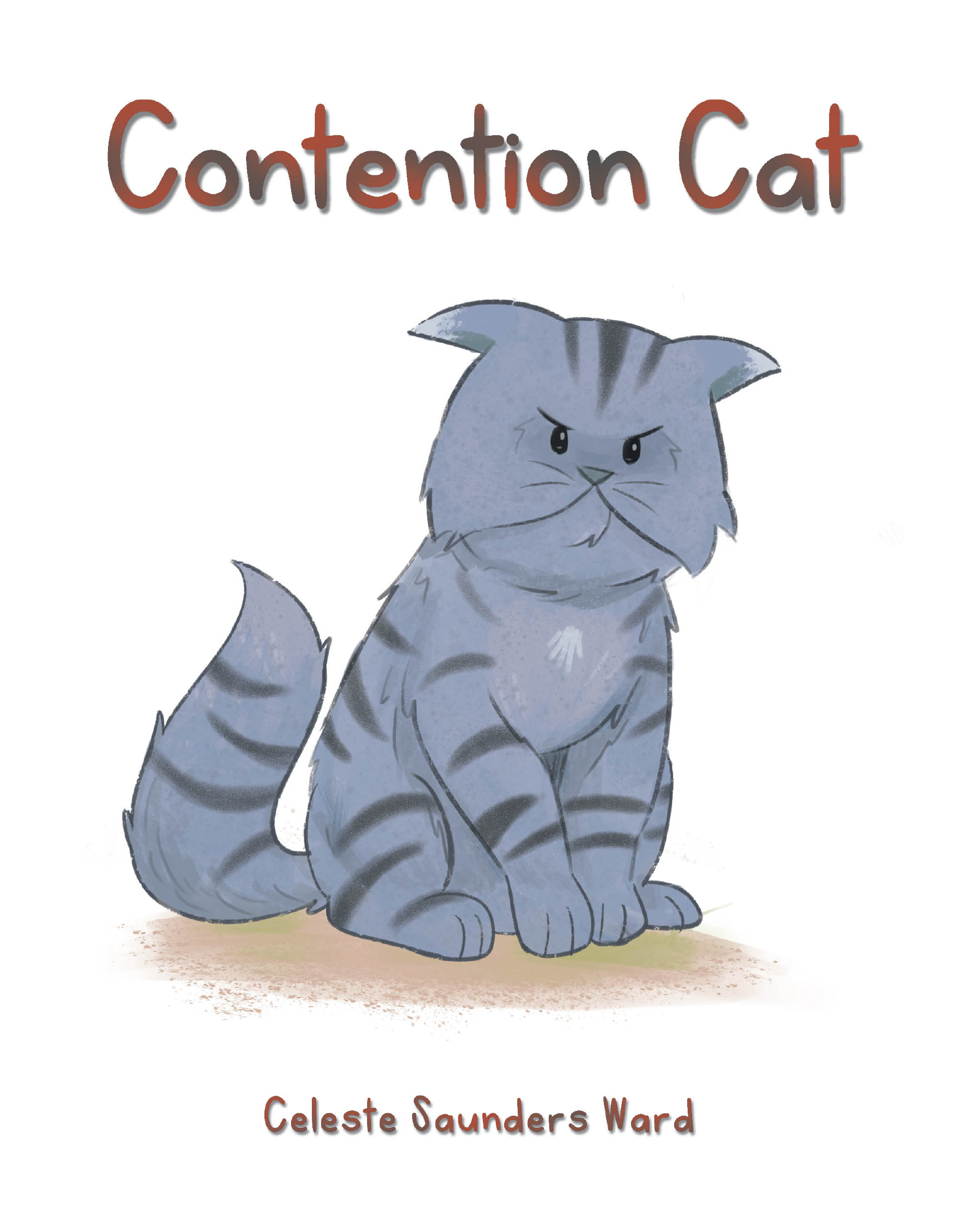 Recent Release, "Contention Cat," from Covenant Books Author Celeste Saunders Ward, Explores How to Navigate Conflict with Wisdom and Grace
