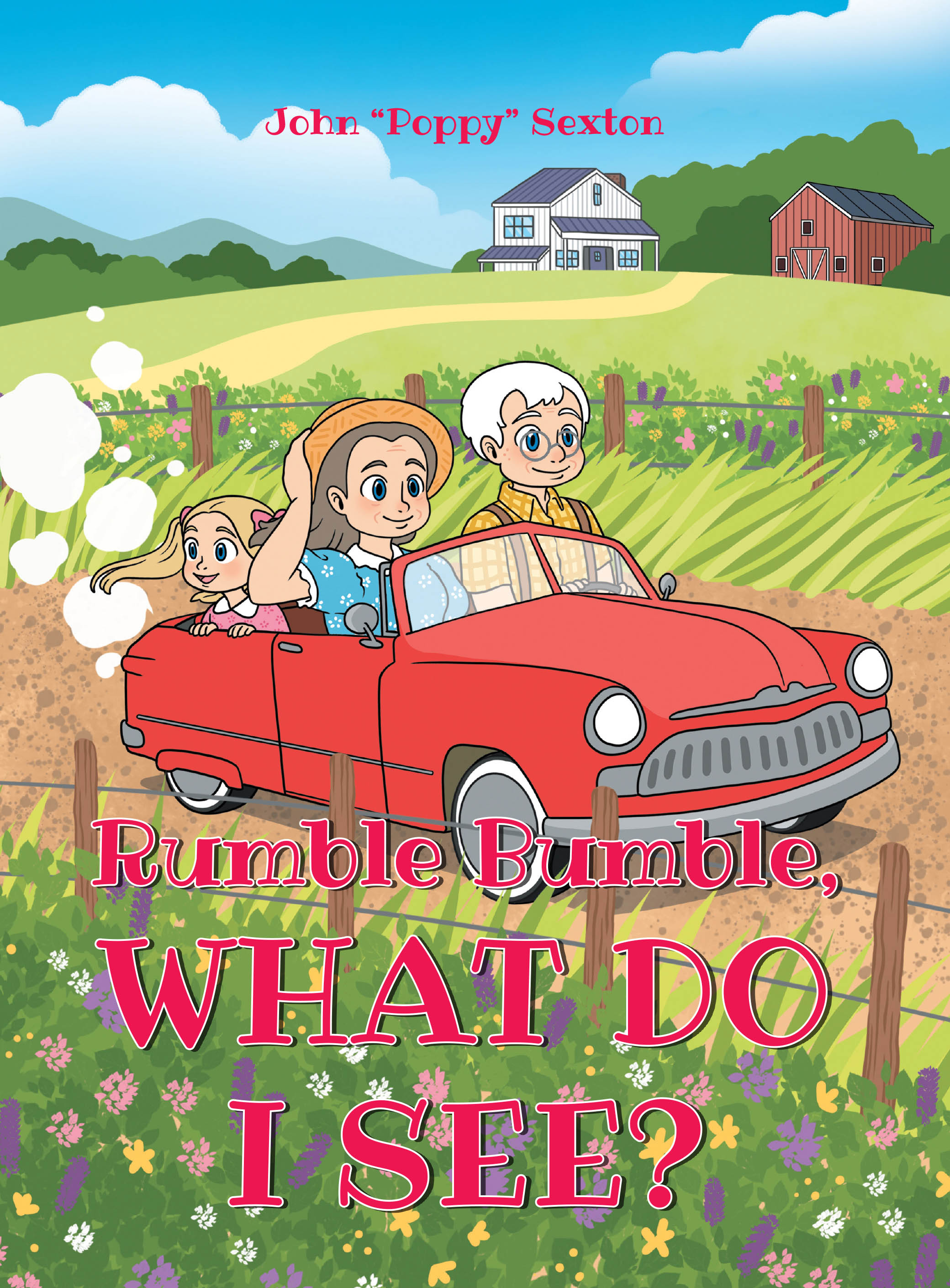 Recent Release, "Rumble Bumble...," from Covenant Books, Invites Young Readers on a Whimsical Journey Through the Countryside in Grandpa's Vehicle