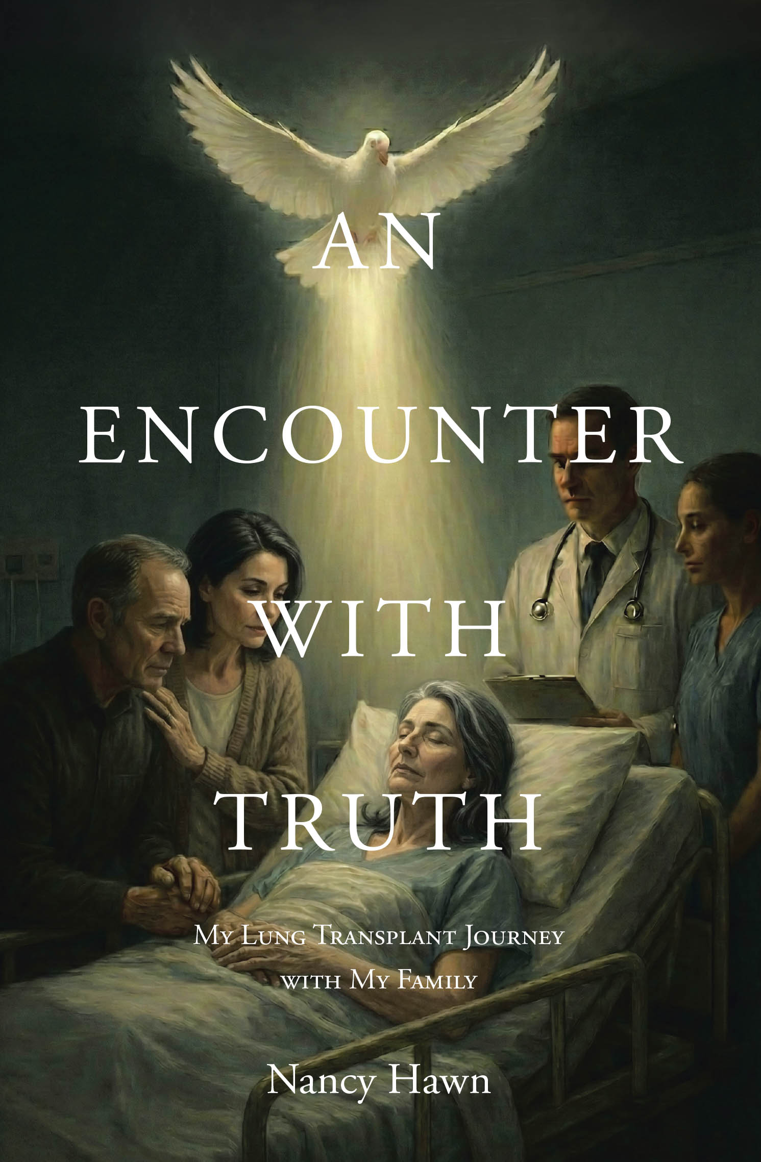 Recent Release, "AN ENCOUNTER WITH TRUTH," from Covenant Books Author Nancy Hawn, Offers Families Considering Organ Transplants a Realistic, Hopeful Perspective