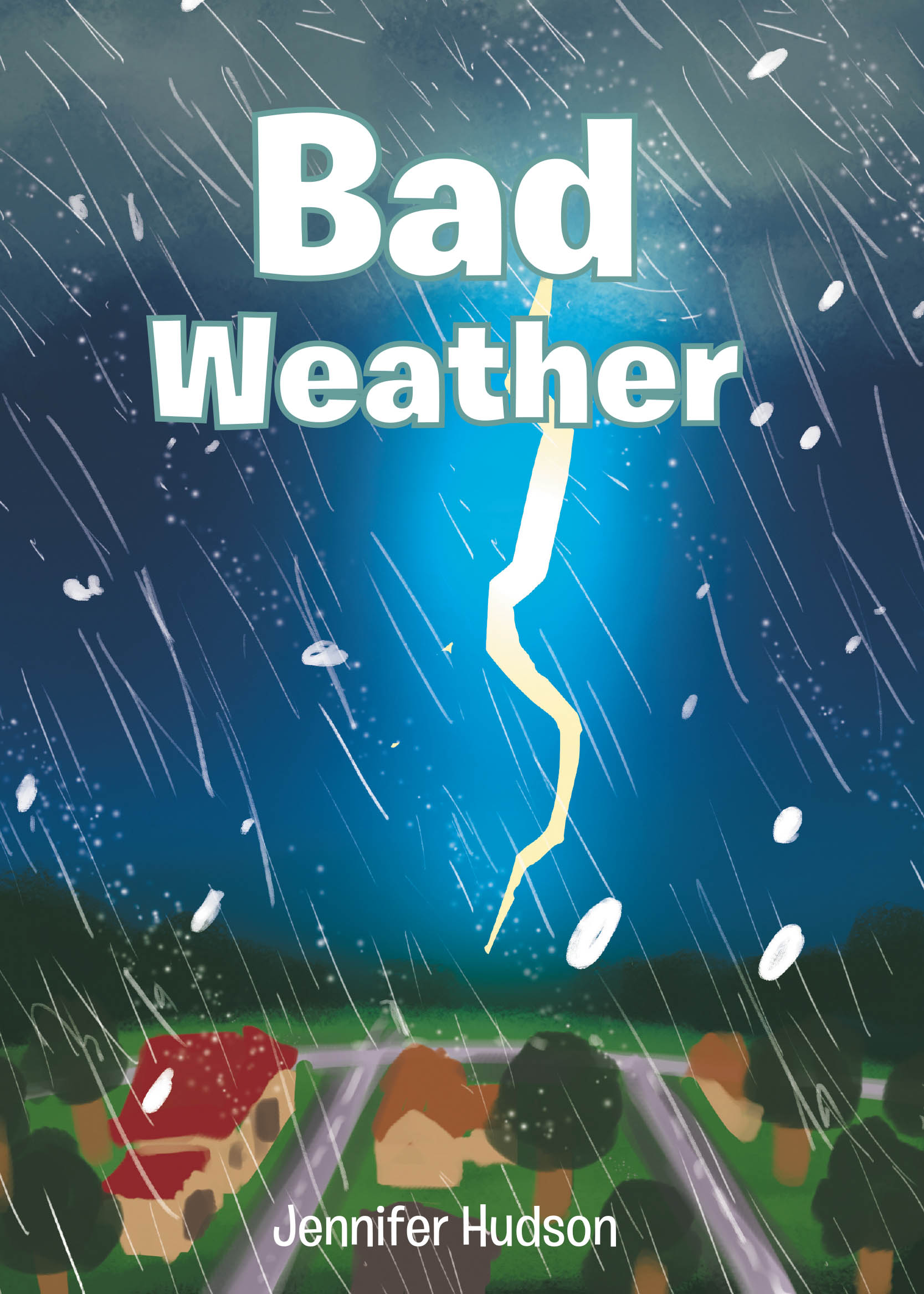 New Book, "Bad Weather," from Hawes & Jenkins Author Jennifer Hudson, is a Charming Children's Book That Explores the Wonders and Challenges of Different Weather Patterns