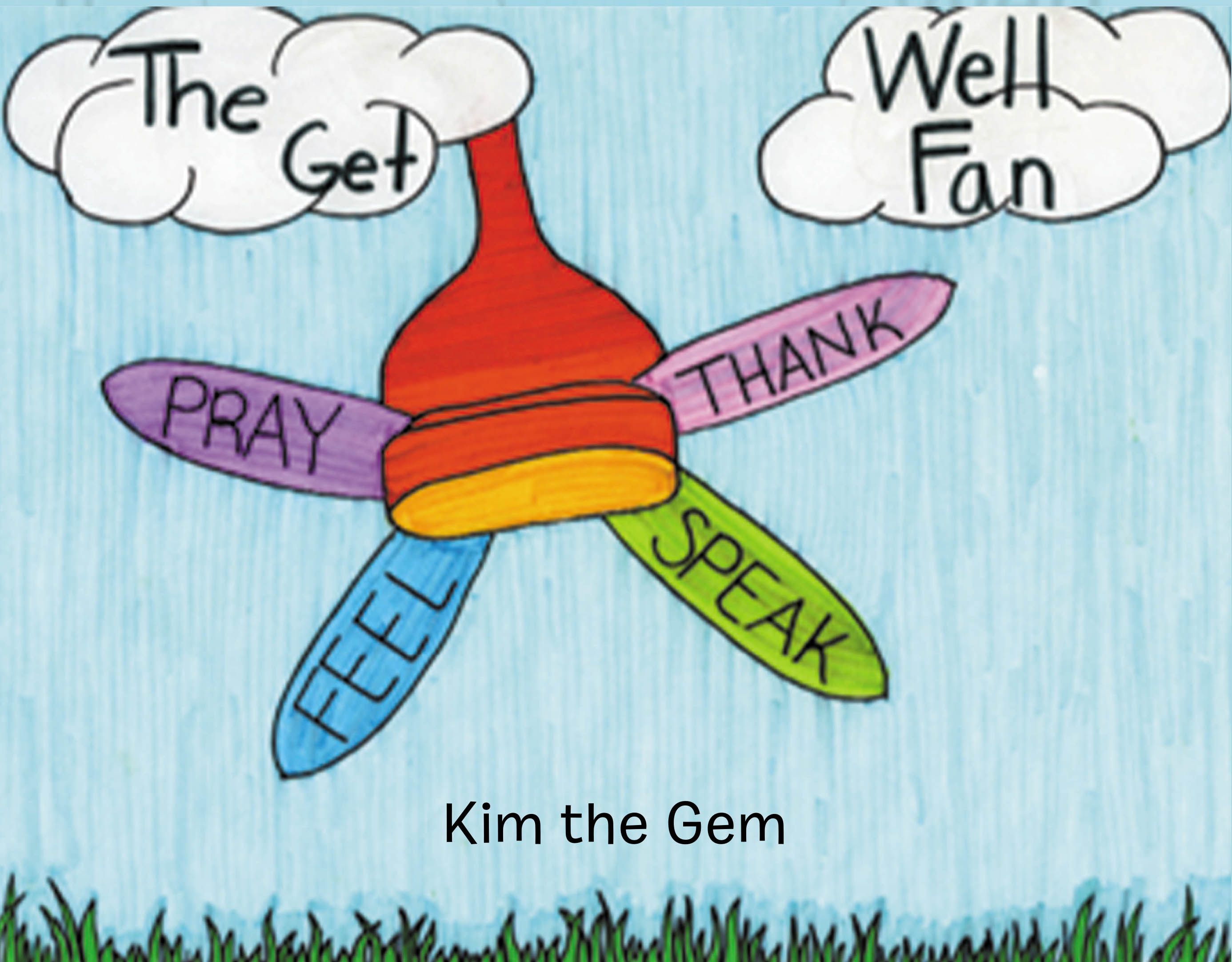 Recent Release, "The Get Well Fan," from Hawes & Jenkins Author Kim the Gem, Tells a Young Boy's Uplifting Journey Toward Wellness Through Faith and Friendship