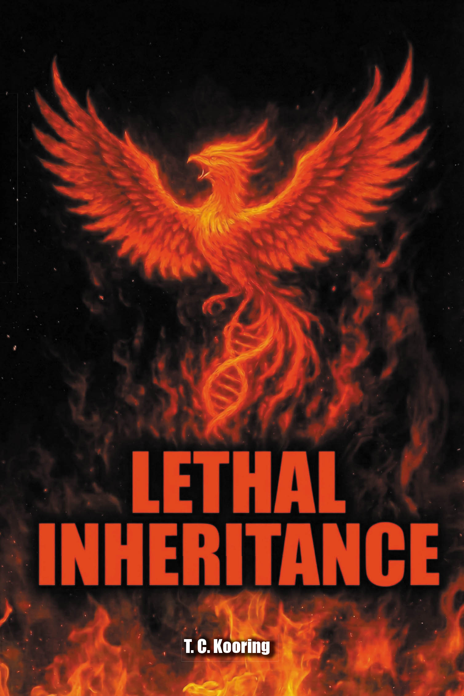 Recent Release, "Lethal Inheritance," from Hawes & Jenkins Author T. C. Kooring, Explores a Ritualistic Killer's Resurgence and the Detective Haunted by His Past