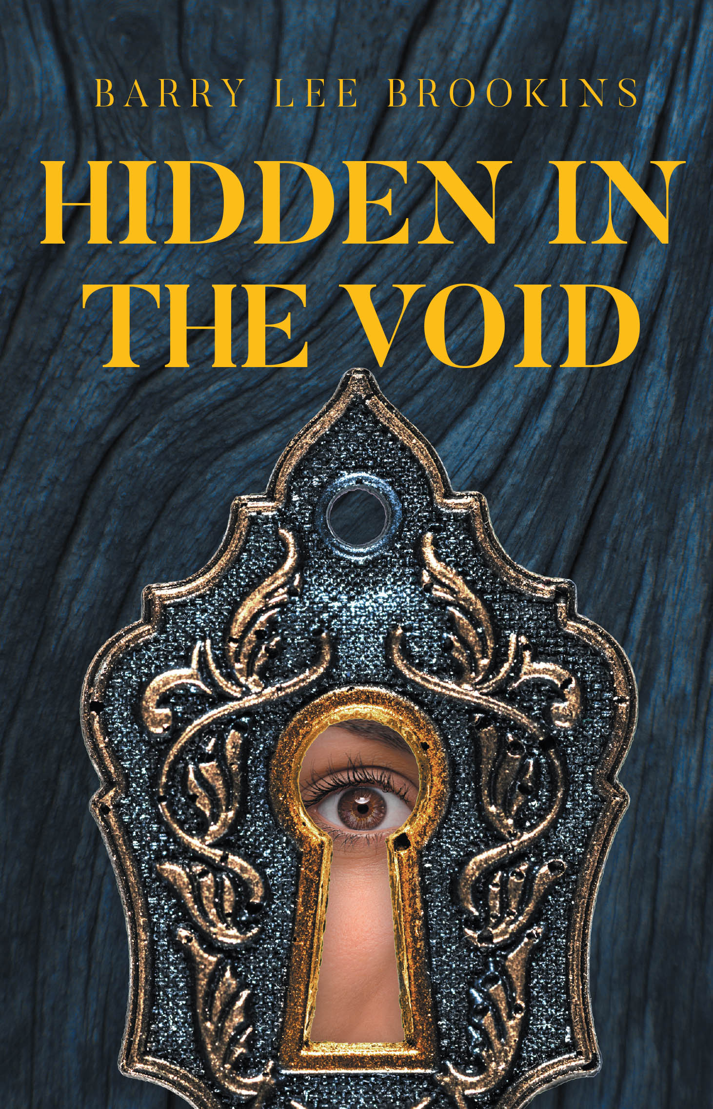 New Release, "Hidden in the Void," from Page Publishing Author Barry Lee Brookins, Offers Readers a Profound Exploration of Creative Consciousness and Spiritual Awakening