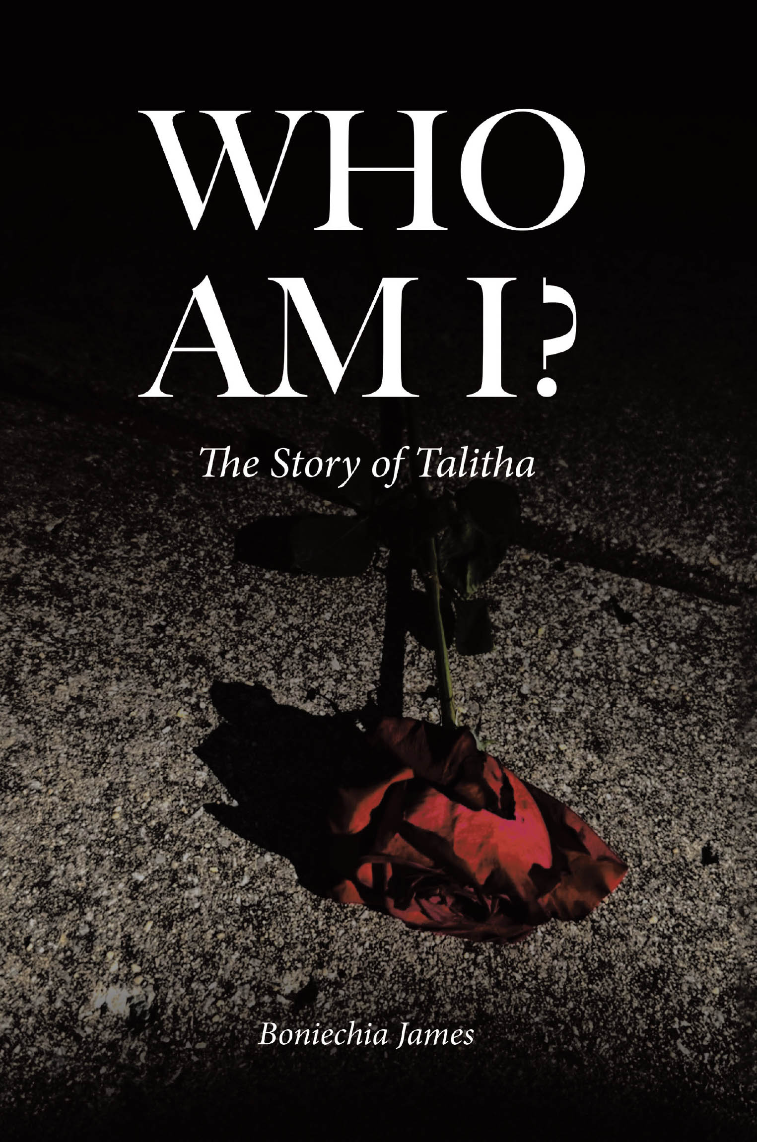 Boniechia James’s Newly Released "Who Am I?: The Story of Talitha" is a Gripping Coming-of-Age Novel That Explores Identity, Betrayal, and the Search for Truth