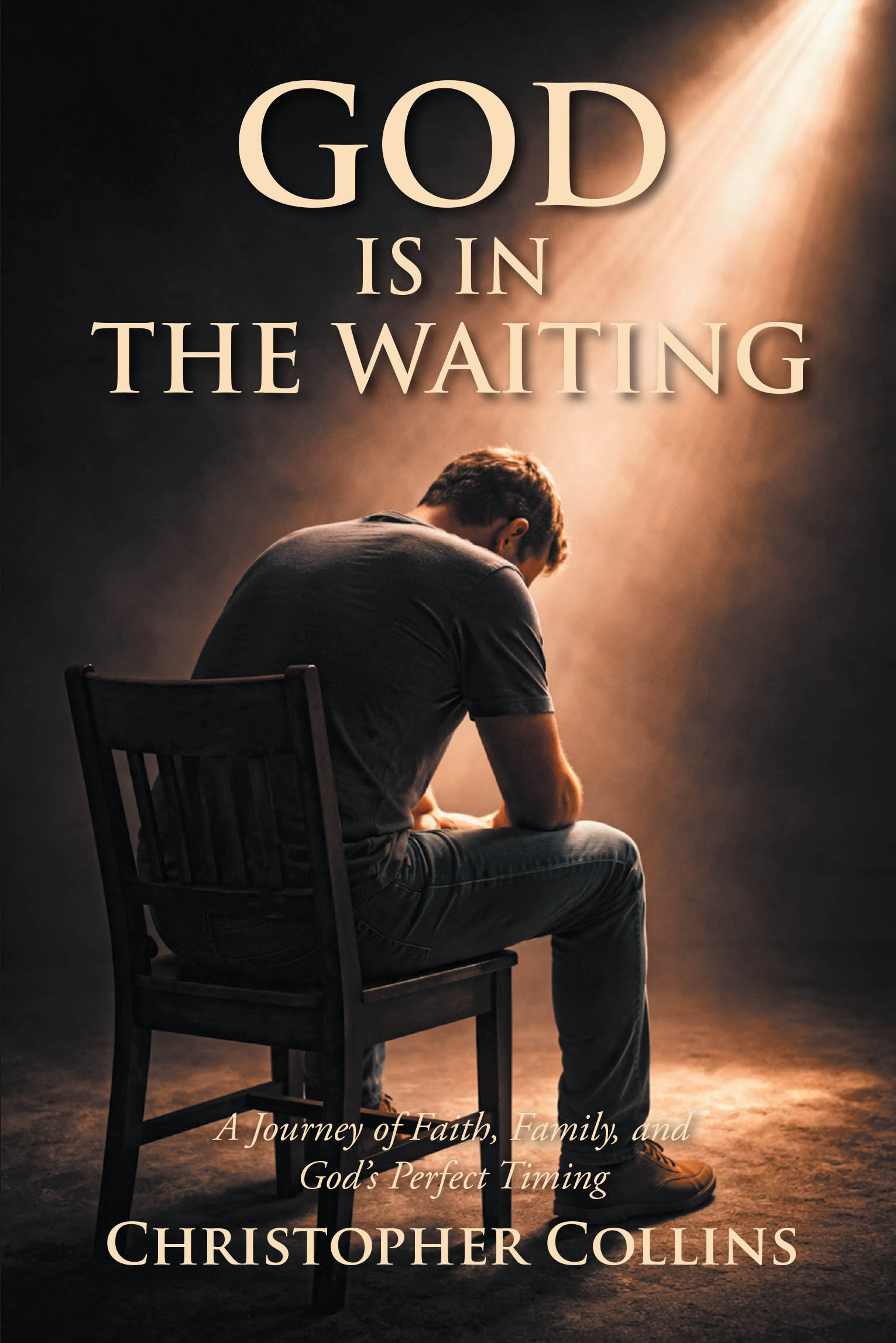 Recent Release, "God is in the Waiting," from Christian Faith Publishing Author Christopher Collins, Explores Faith, Family, and Divine Timing
