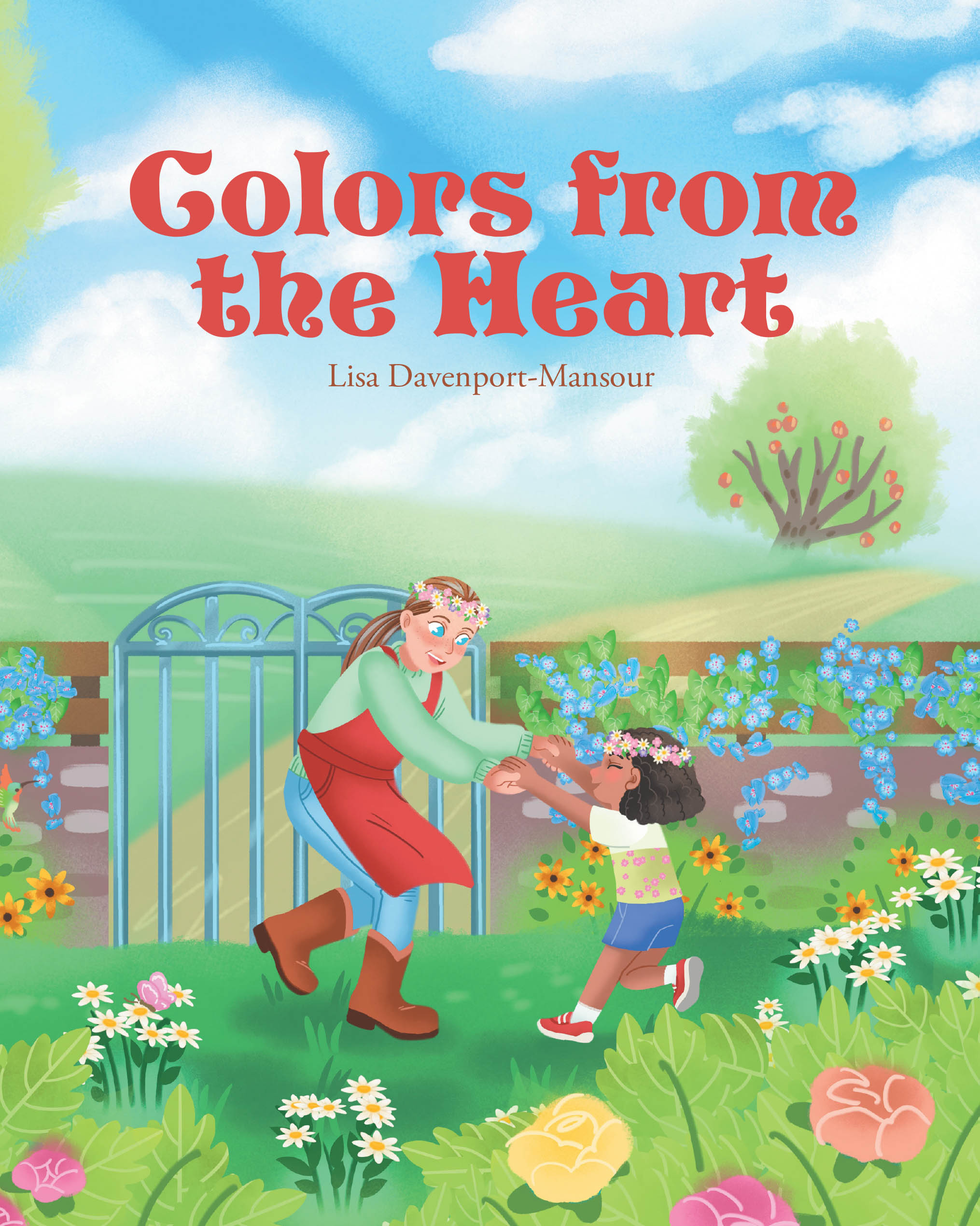 Lisa Davenport-Mansour’s Newly Released "Colors from the Heart" is a Tender Children’s Story Celebrating Love, Individuality, and the Bond Between Generations