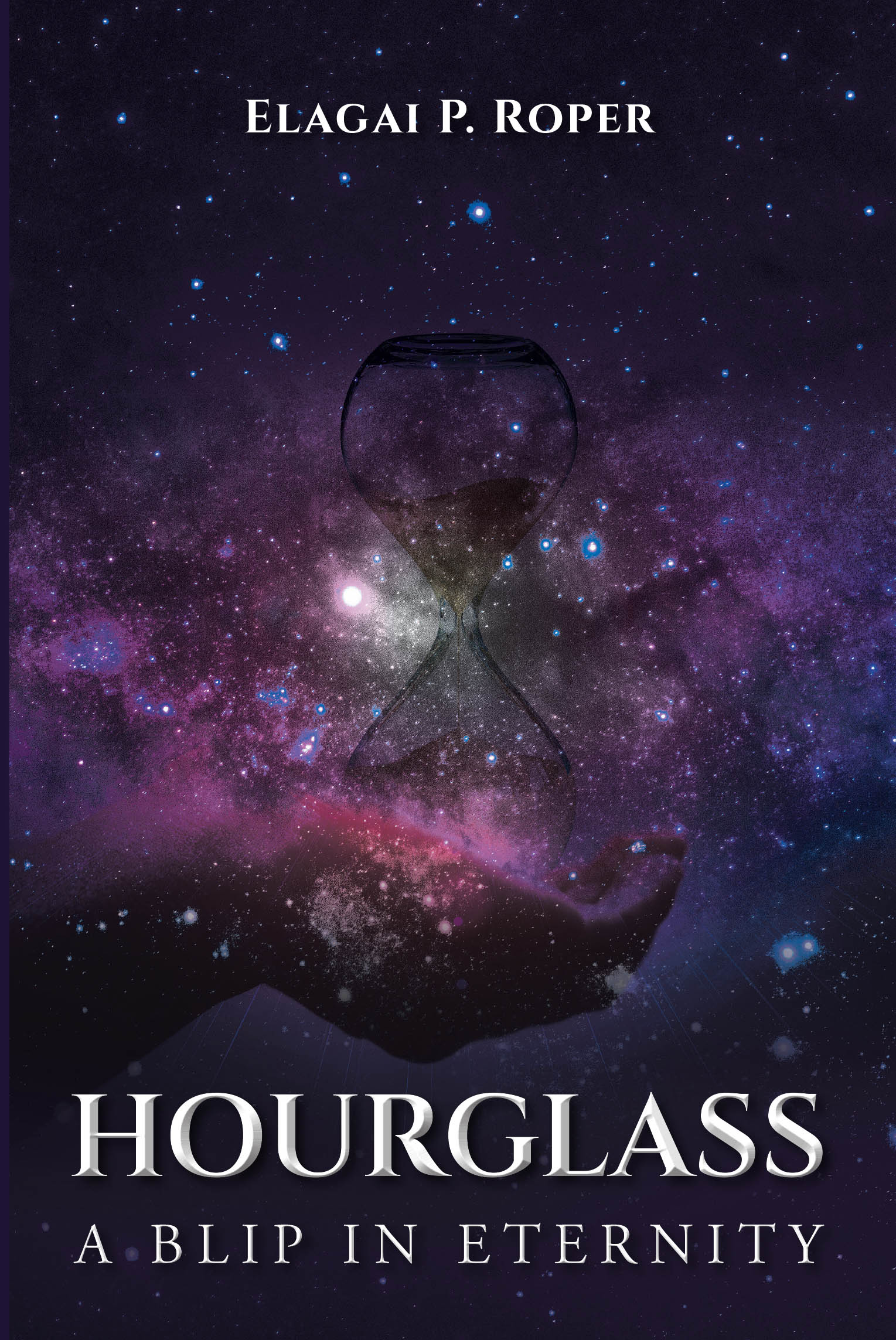 Recent Release "HOURGLASS" from Christian Faith Publishing Author Elagai P. Roper Explores Humanity's Final Chance for Redemption as Time Reaches Its End