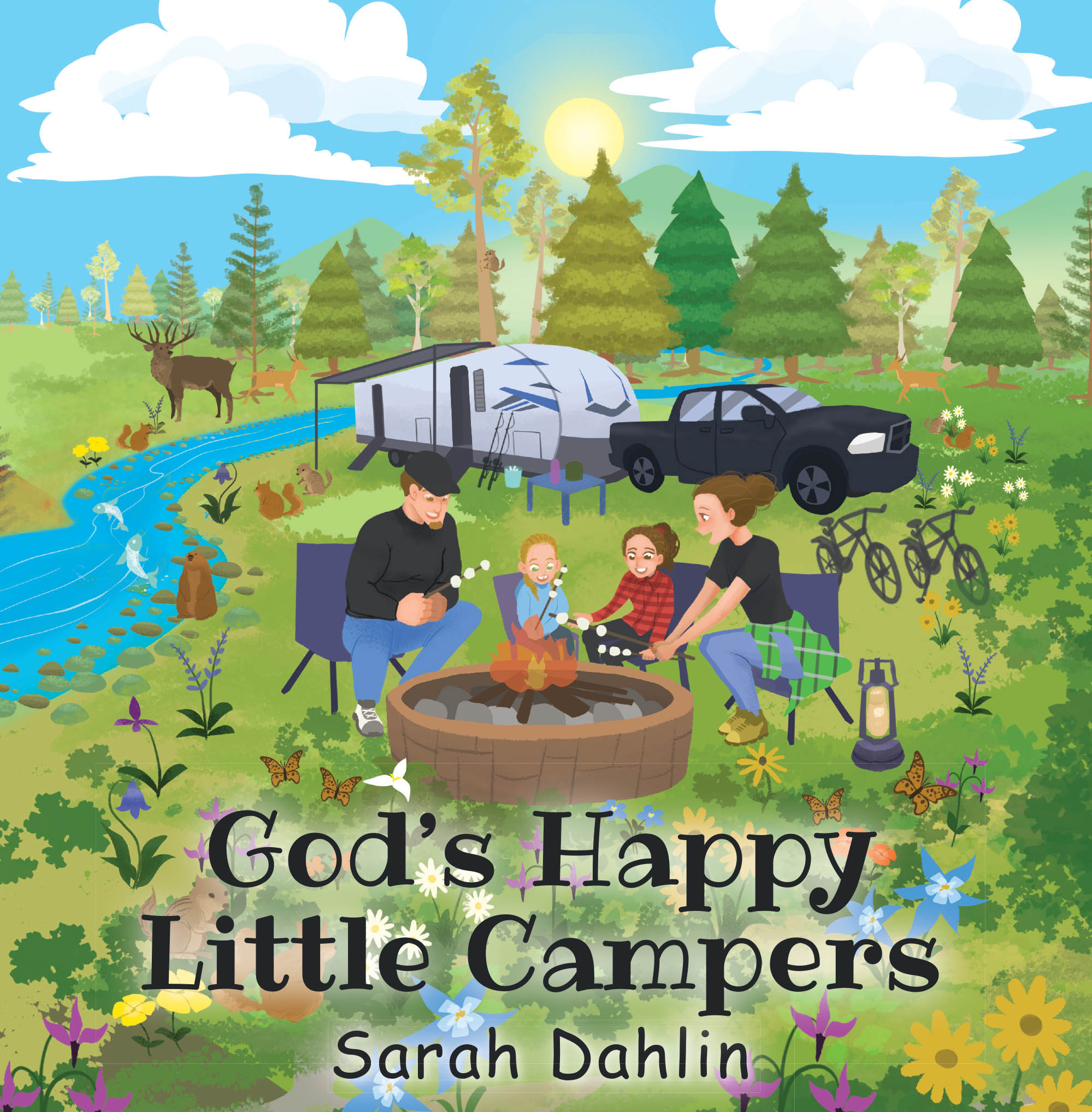 Recent Release, "God's Happy Little Campers," from Covenant Books Author Sarah Dahlin Invites Young Readers to Discover God's Presence Through a Family Camping Adventures