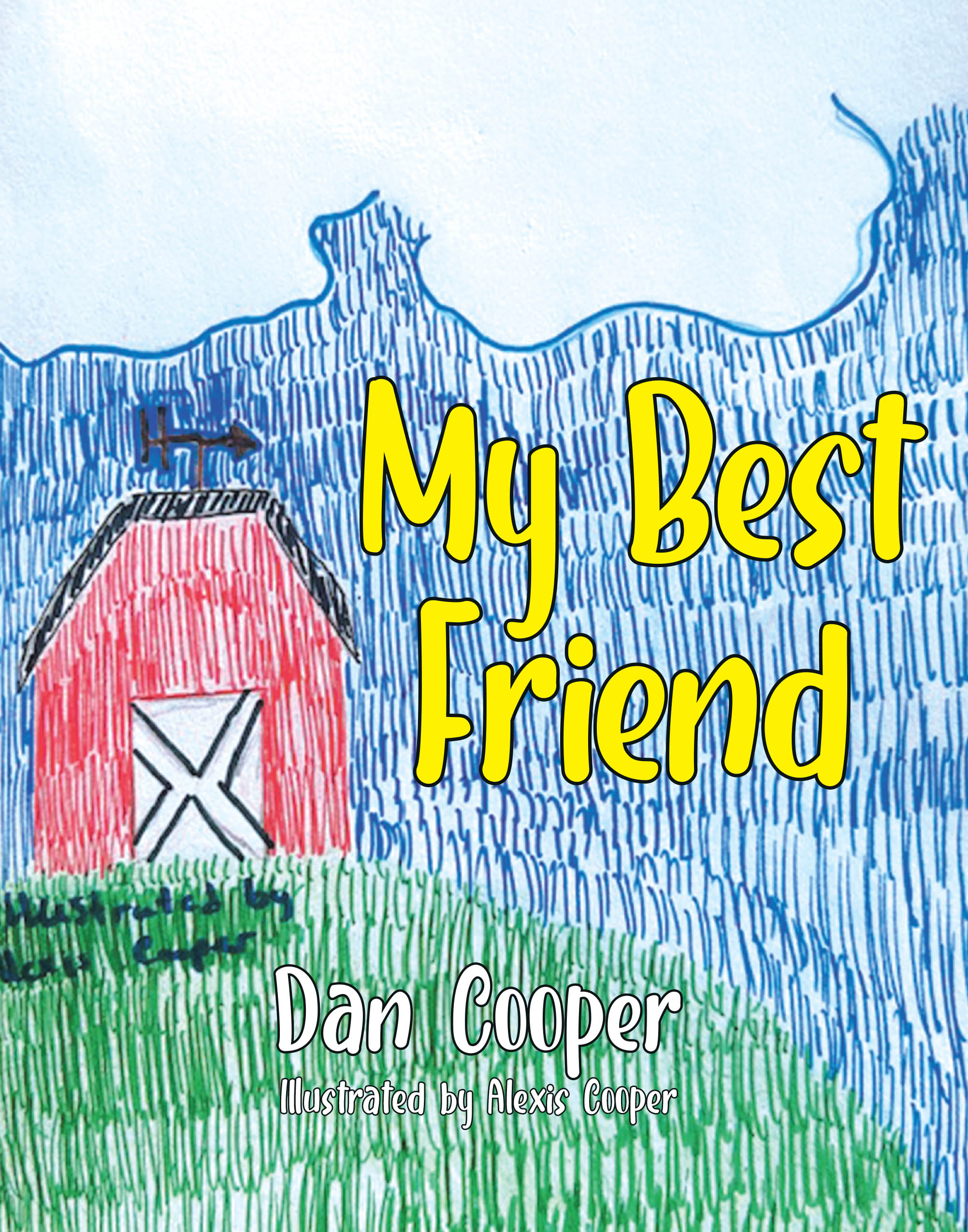 Recent Release, "My Best Friend," from Covenant Books Author Dan Cooper, Explores the Profound Bond Between a Man and His Beloved Chicken