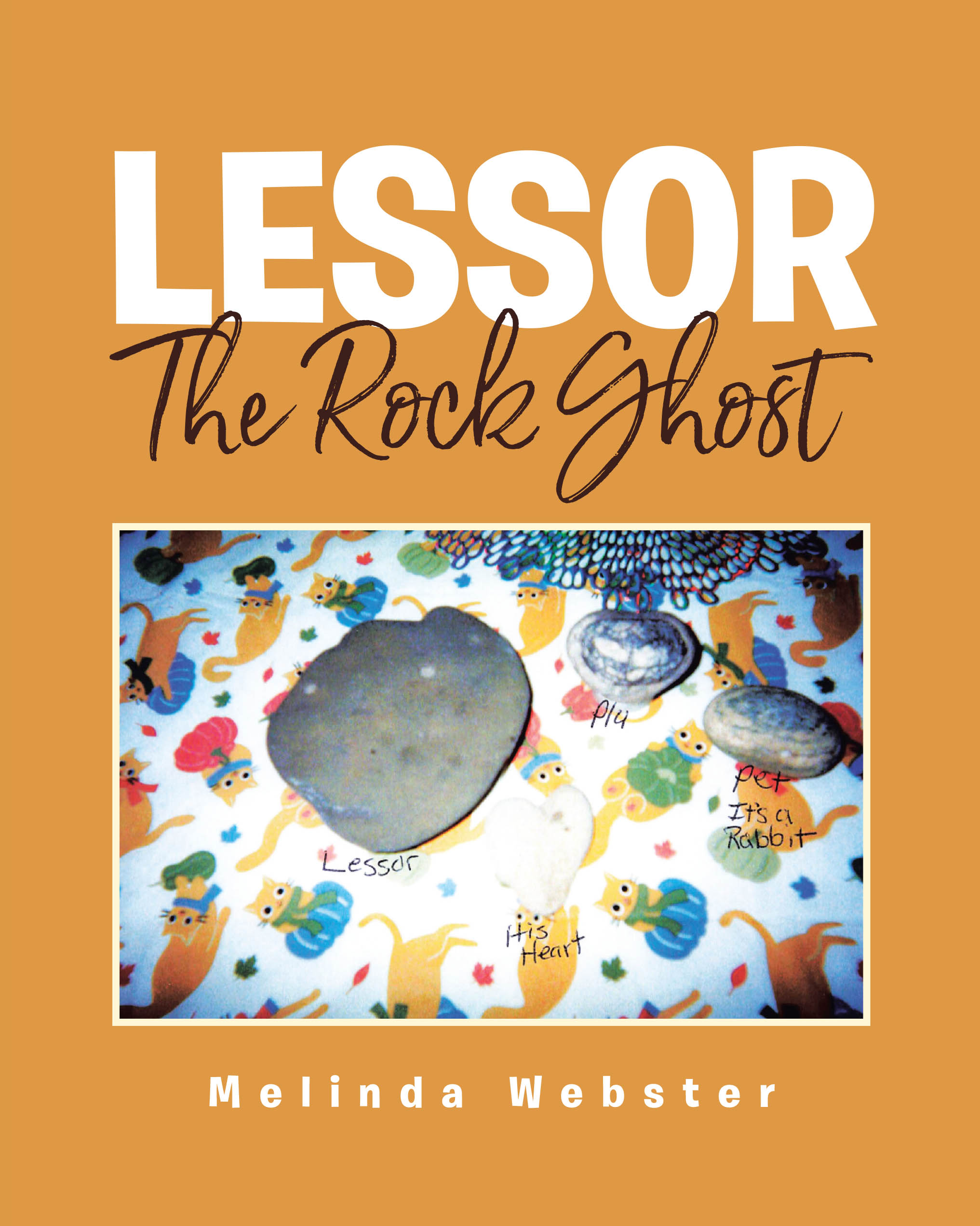 Recent Release, "Lessor the Rock Ghost," from Covenant Books Author Melinda Webster, Delivers a Heartwarming Tale of Friendship, Purpose, and Joyful Adventure