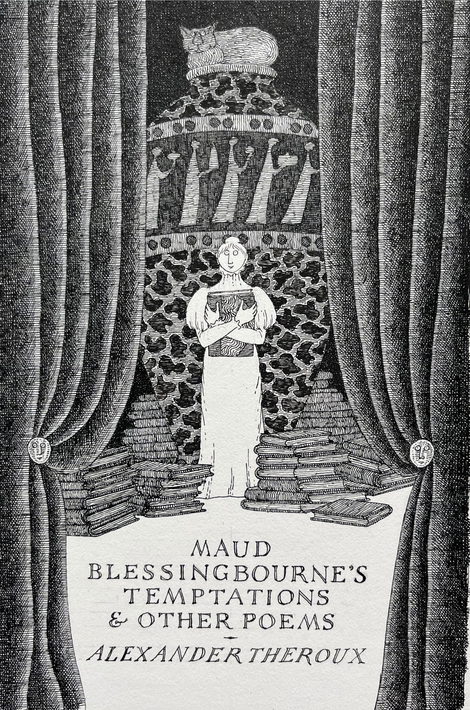 Redfiend Publishing Announces Maud Blessingbourne’s Temptations and Other Poems by Award-Winning Author Alexander Theroux, Featuring Cover Art by the Late Edward Gorey