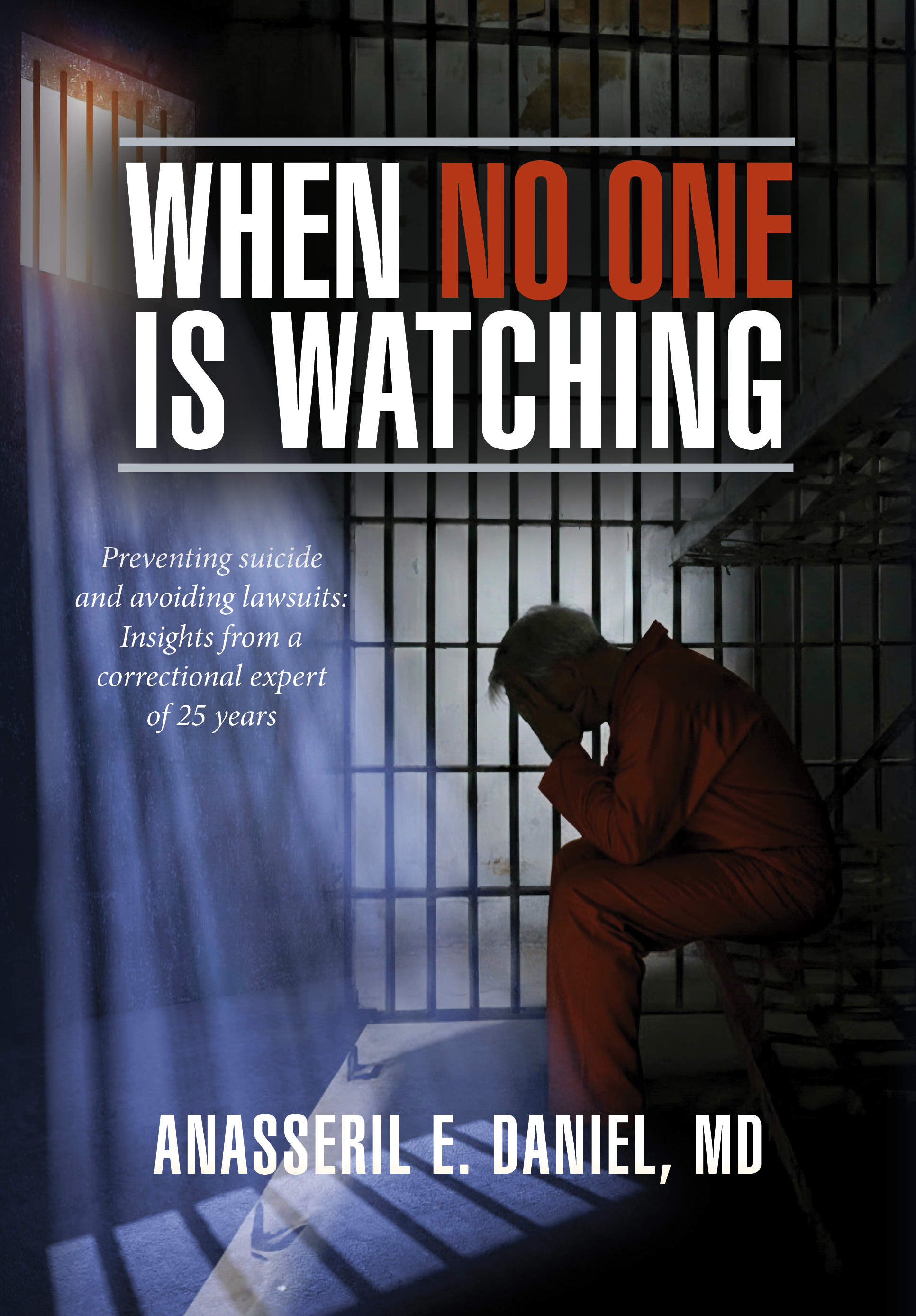 New Book Offers Practical Solutions to Prevent Suicide in Jails and Prisons