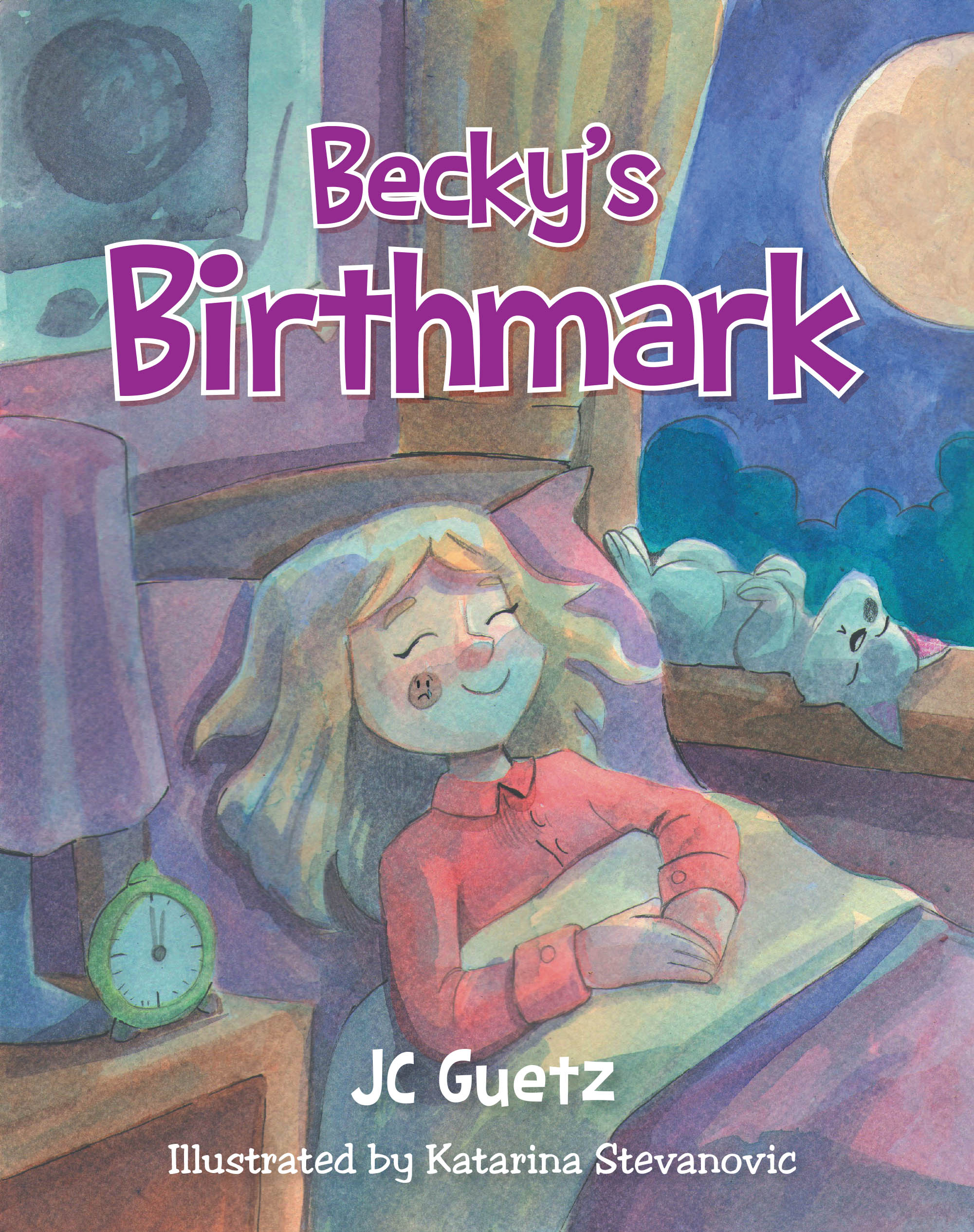 Recent Release, "Becky's Birthmark," from Page Publishing Author JC Guetz, Follows a Young Girl’s Birthmark Learning That Her Differences Make Her Special