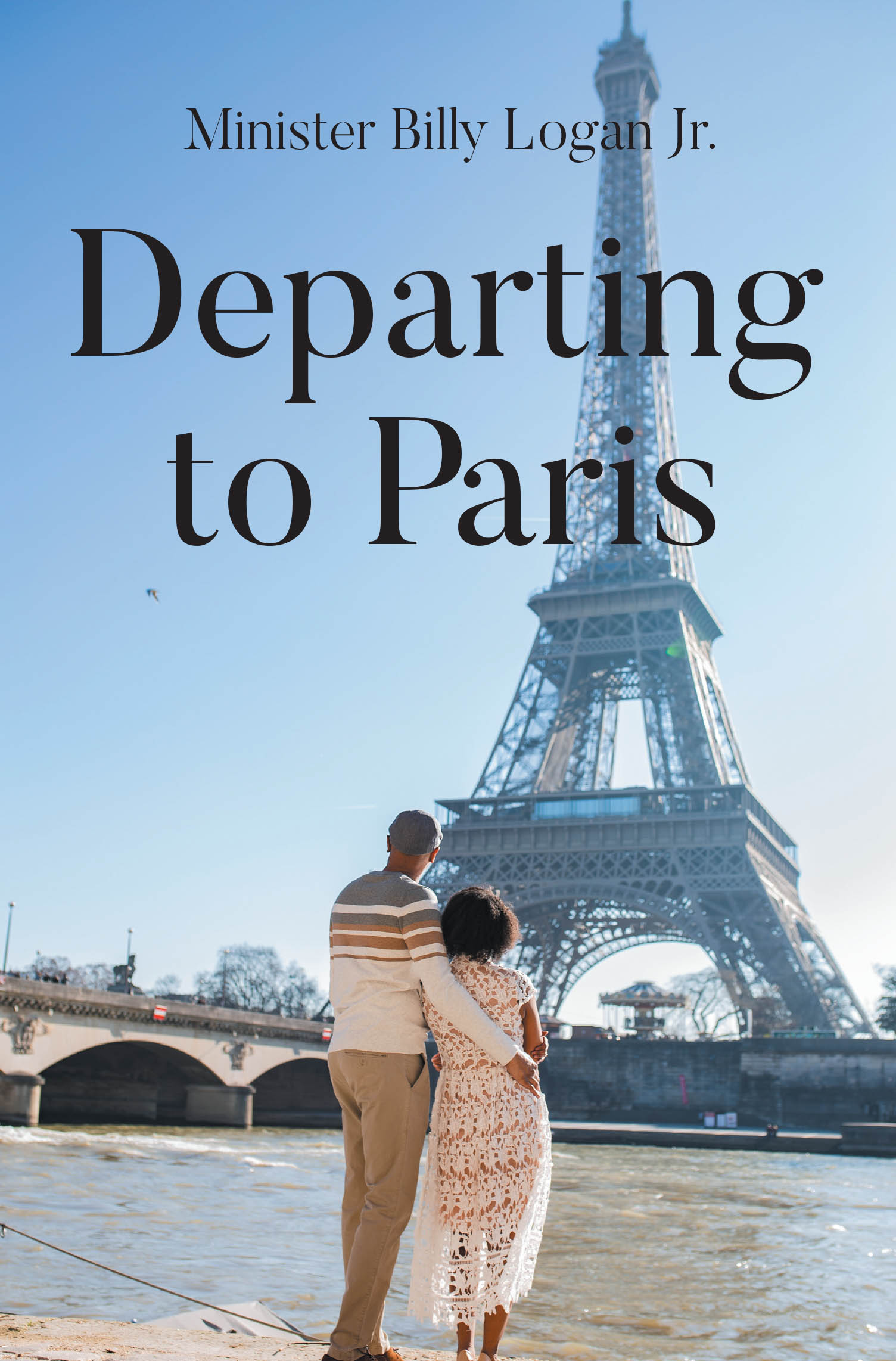 Recent Release, "Departing to Paris," from Page Publishing Author Minister Billy Logan Jr., Explores a Kidnapping That Turns an Anniversary Into a Fight for Survival