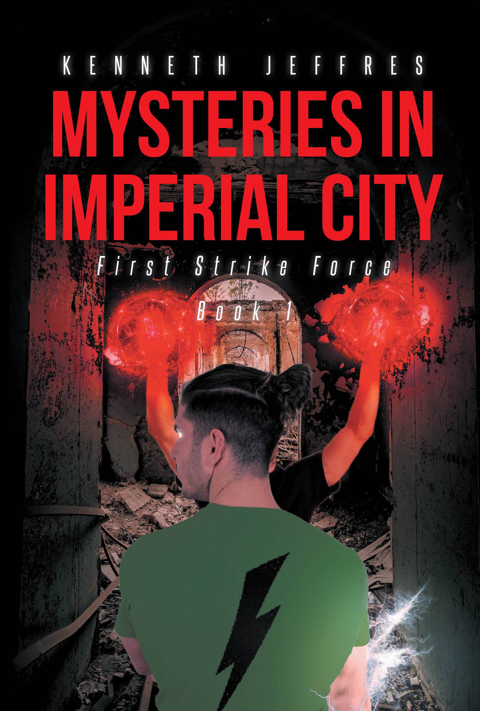 Recent Release, "Mysteries in Imperial City," from Page Publishing Author Kenneth Jeffres, Follows Superpowered Detectives Unraveling a Conspiracy