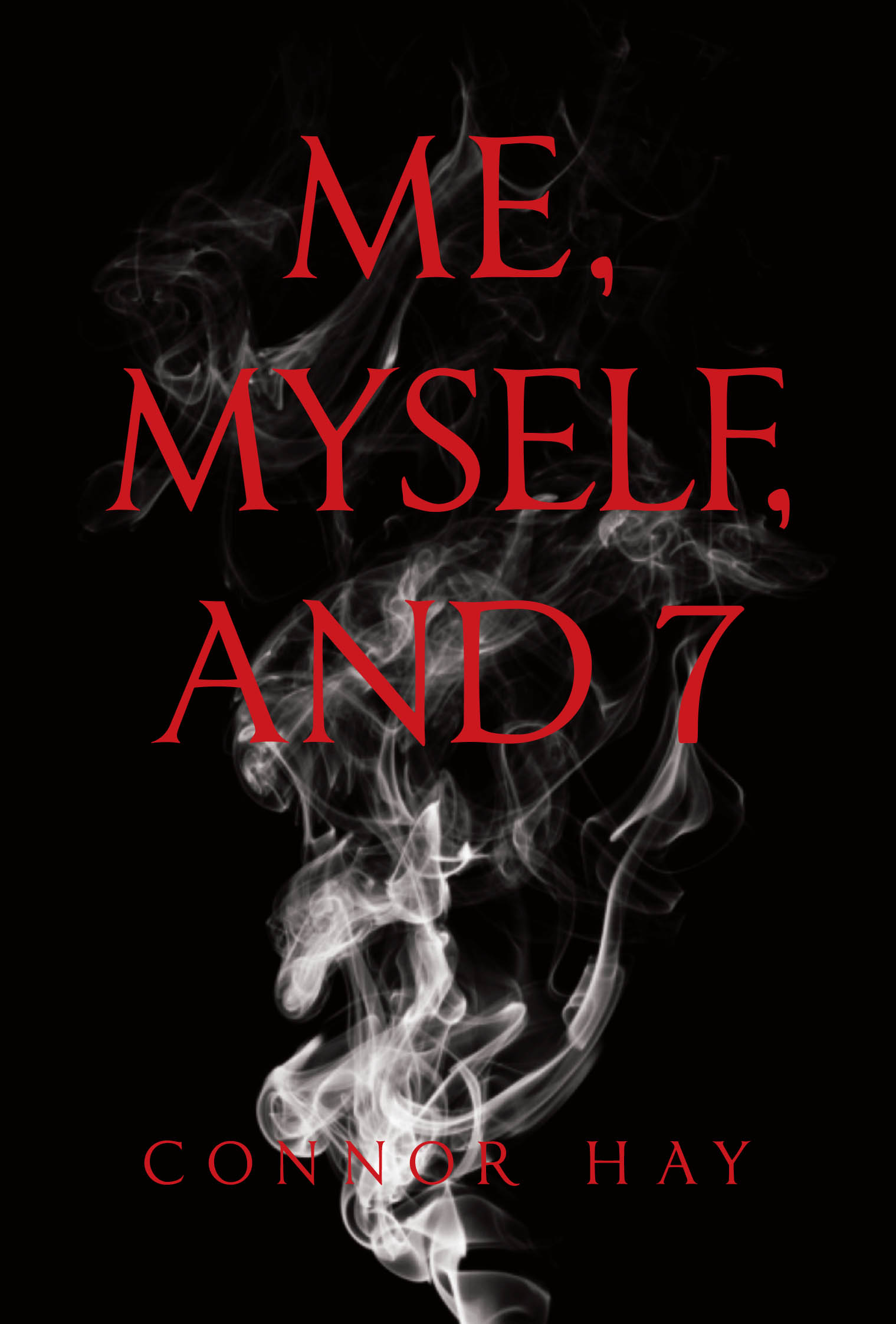Recent Release, "Me, MySelf, and 7," from Page Publishing Author Connor Hay, Explores the Profound Dialogue Between Mind, Spirit, and Inner Voice That Shaped Him