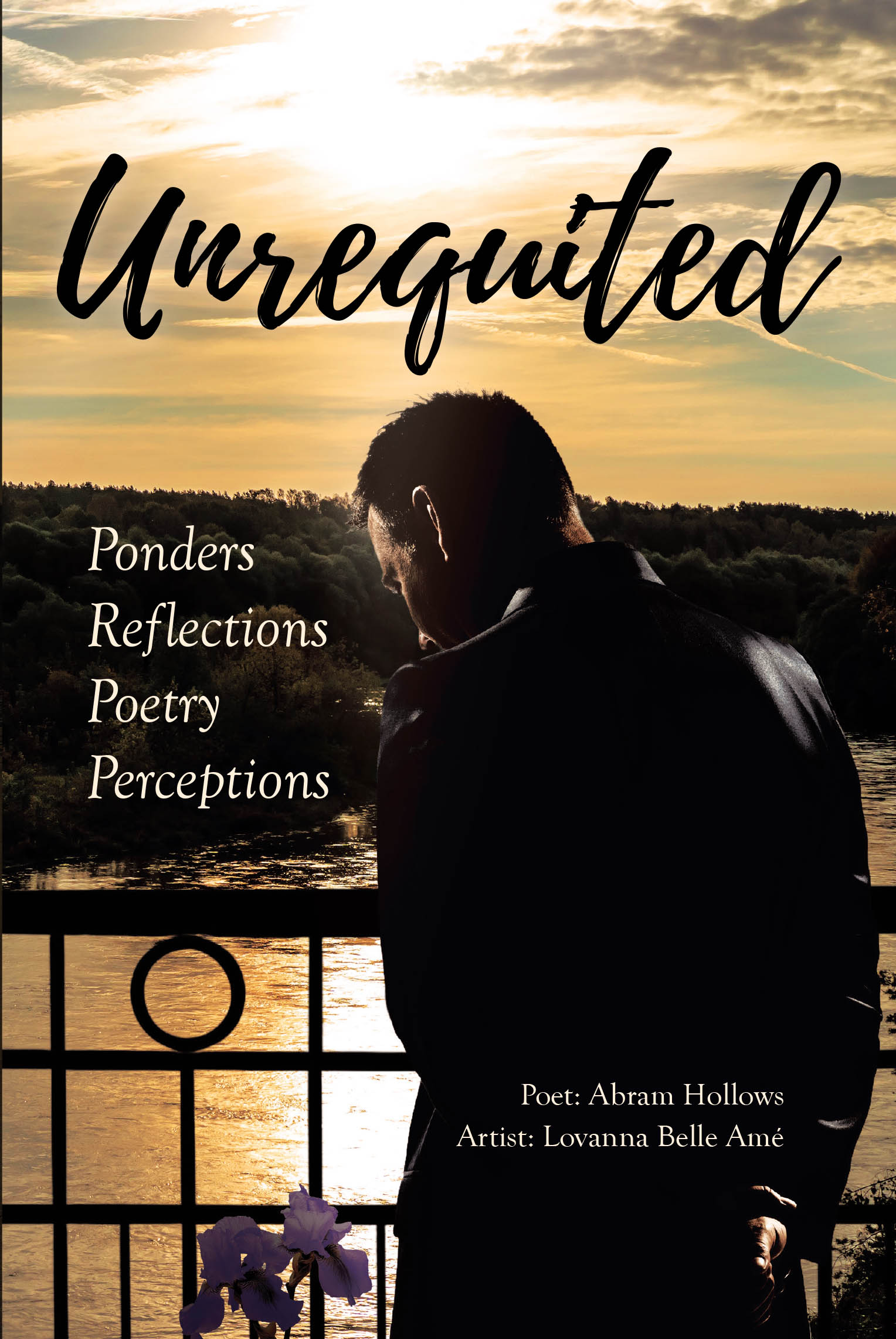 Recent Release, "Unrequited," from Abram Hollows Speaks to Those Who Have Felt Like Strangers in Their Own World
