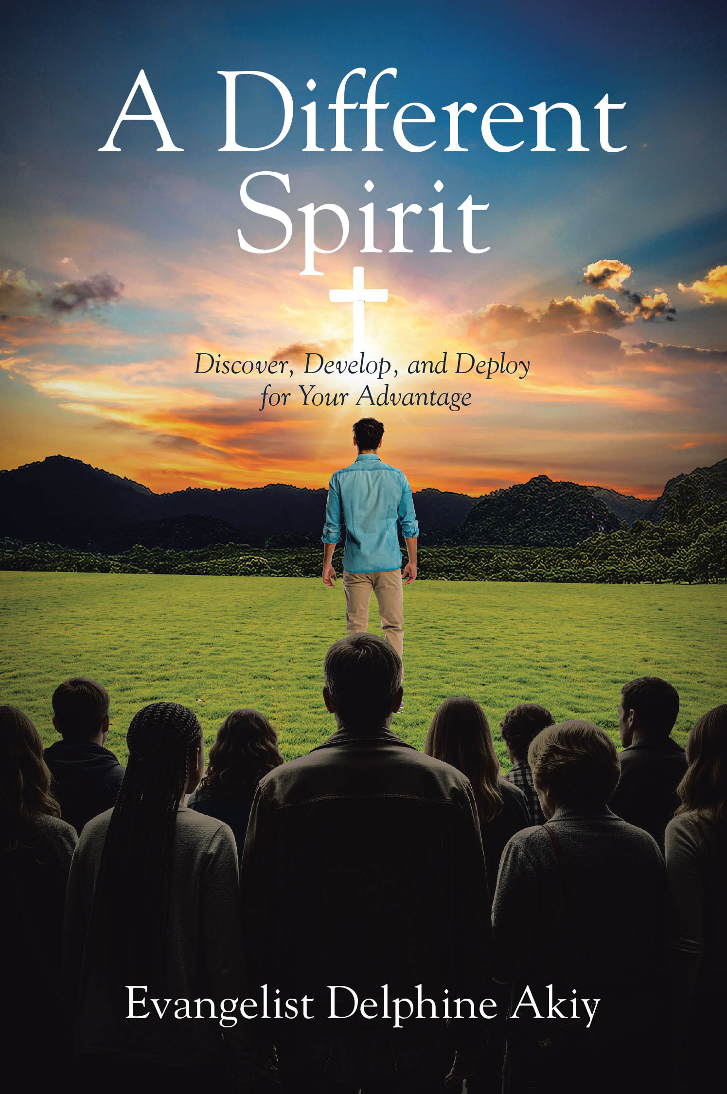 Evangelist Delphine Akiy’s Newly Released "A Different Spirit" is an Empowering Guide to Cultivating a Life Aligned with God’s Will