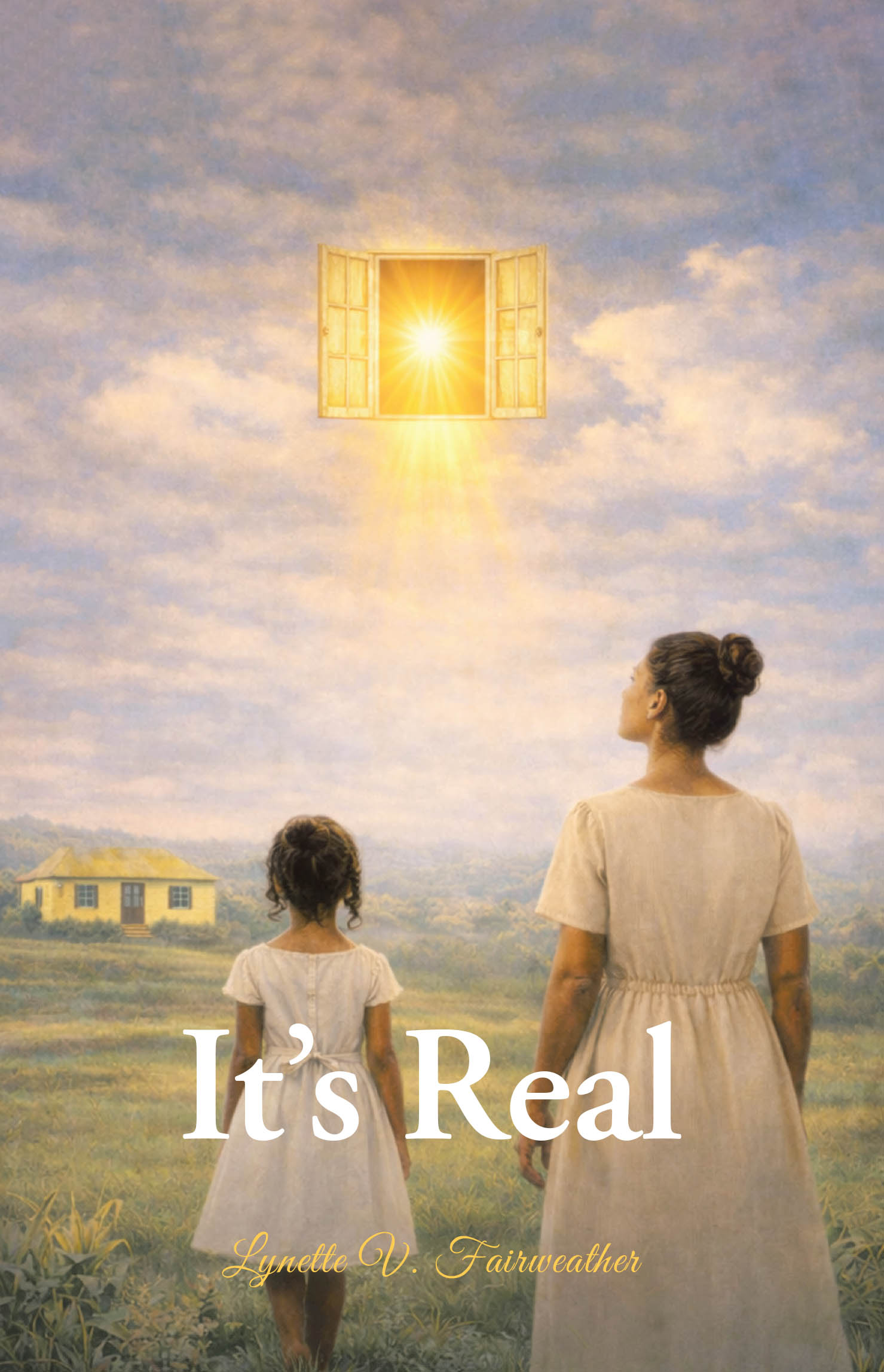 Recent Release, "It's Real," from Christian Faith Publishing Author Lynette V. Fairweather, Reveals How Belief in Christ Empowers You to Transcend Life's Hardships