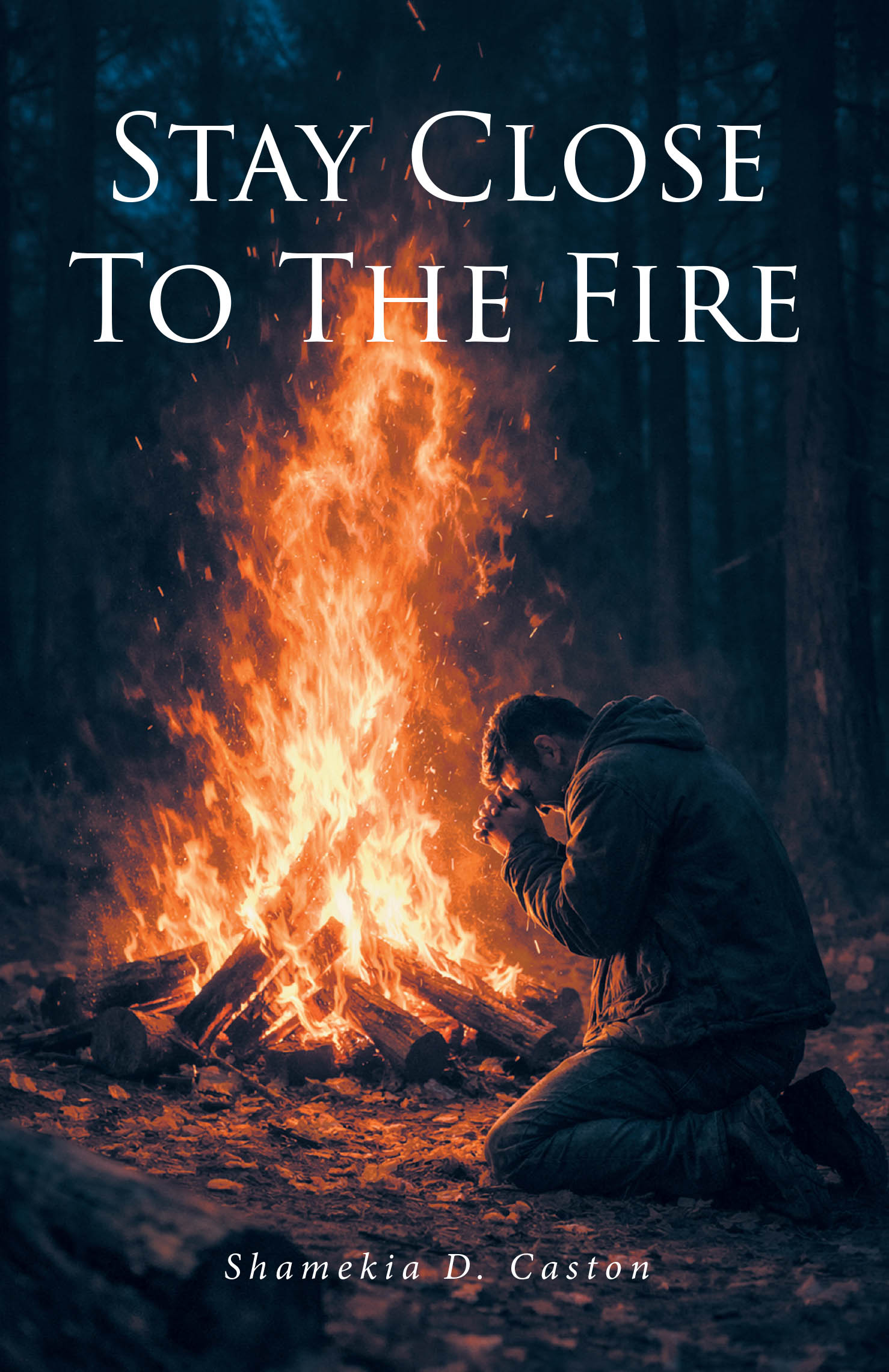 Recent Release, "Stay Close to the Fire," is a Stirring Testament to Divine Redemption and Radical Spiritual Transformation