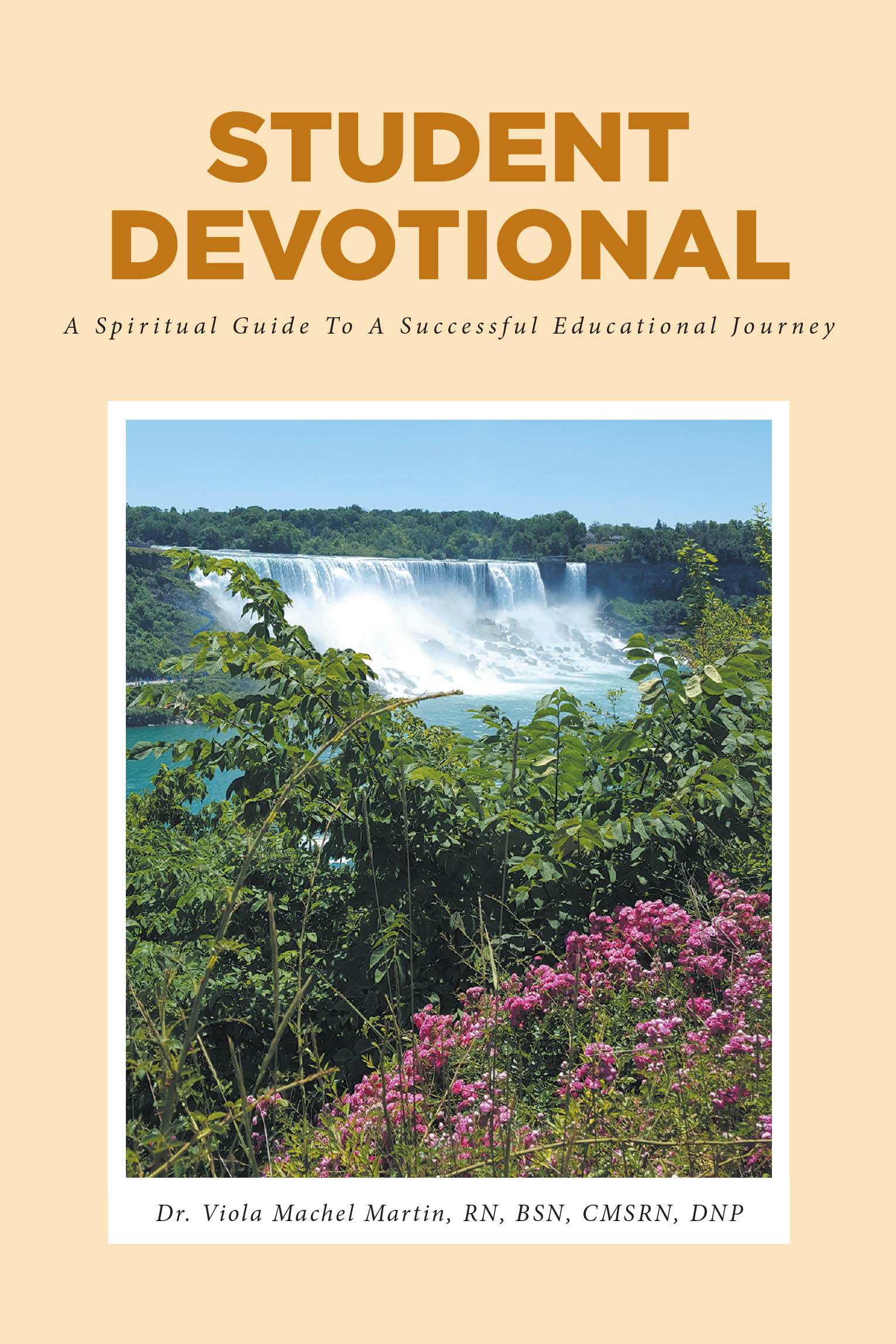 Recent Release, "Student Devotional," from Christian Faith Publishing Author Dr. Viola Machel Martin, Offers Students a Spiritual Compass for Their Educational Journey