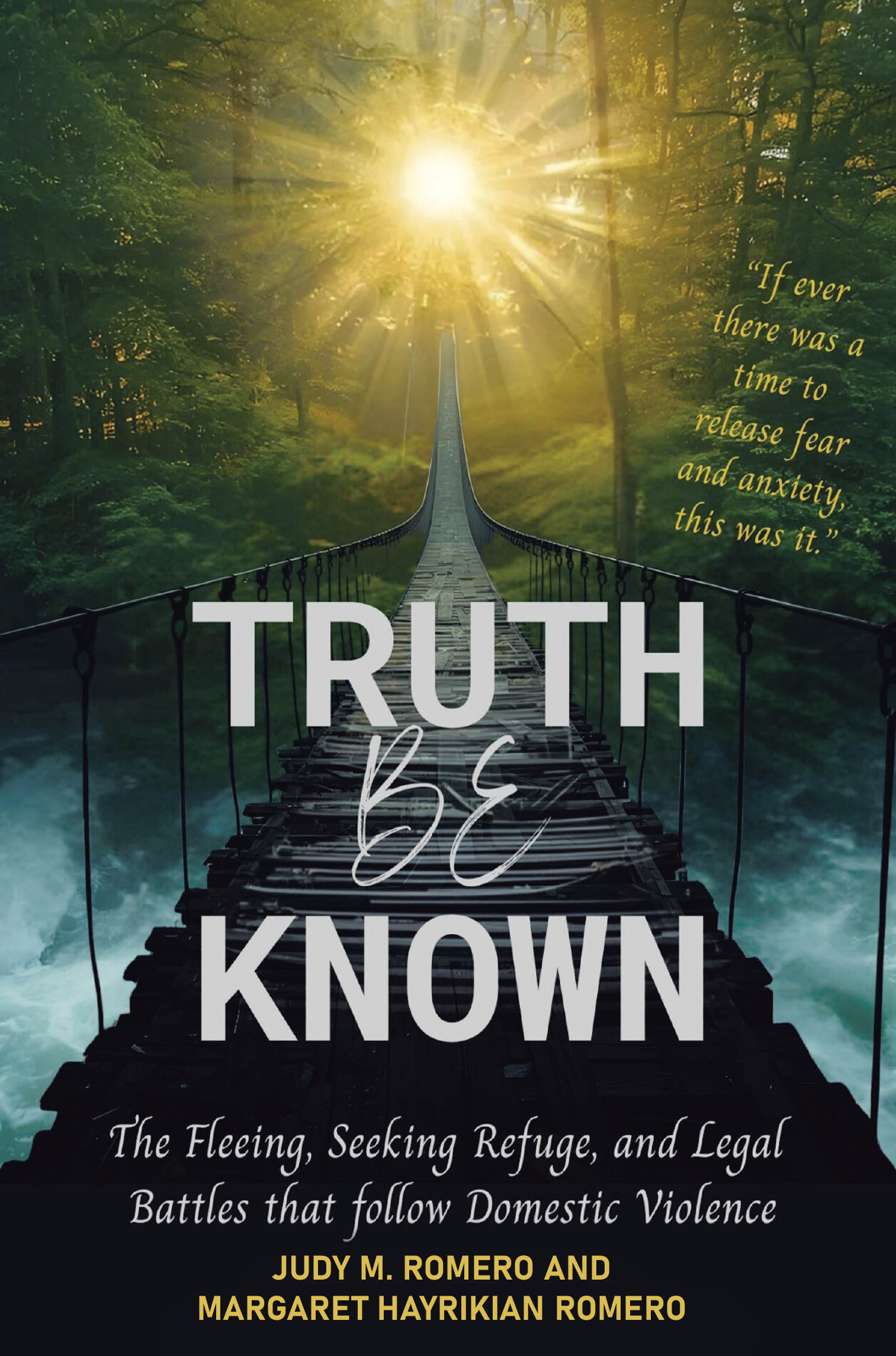 Recent Release, "Truth Be Known," from Christian Faith Publishing Author Judy M. Romero and Margaret Hayrikian Romero, Explores Domestic Violence's Aftermath