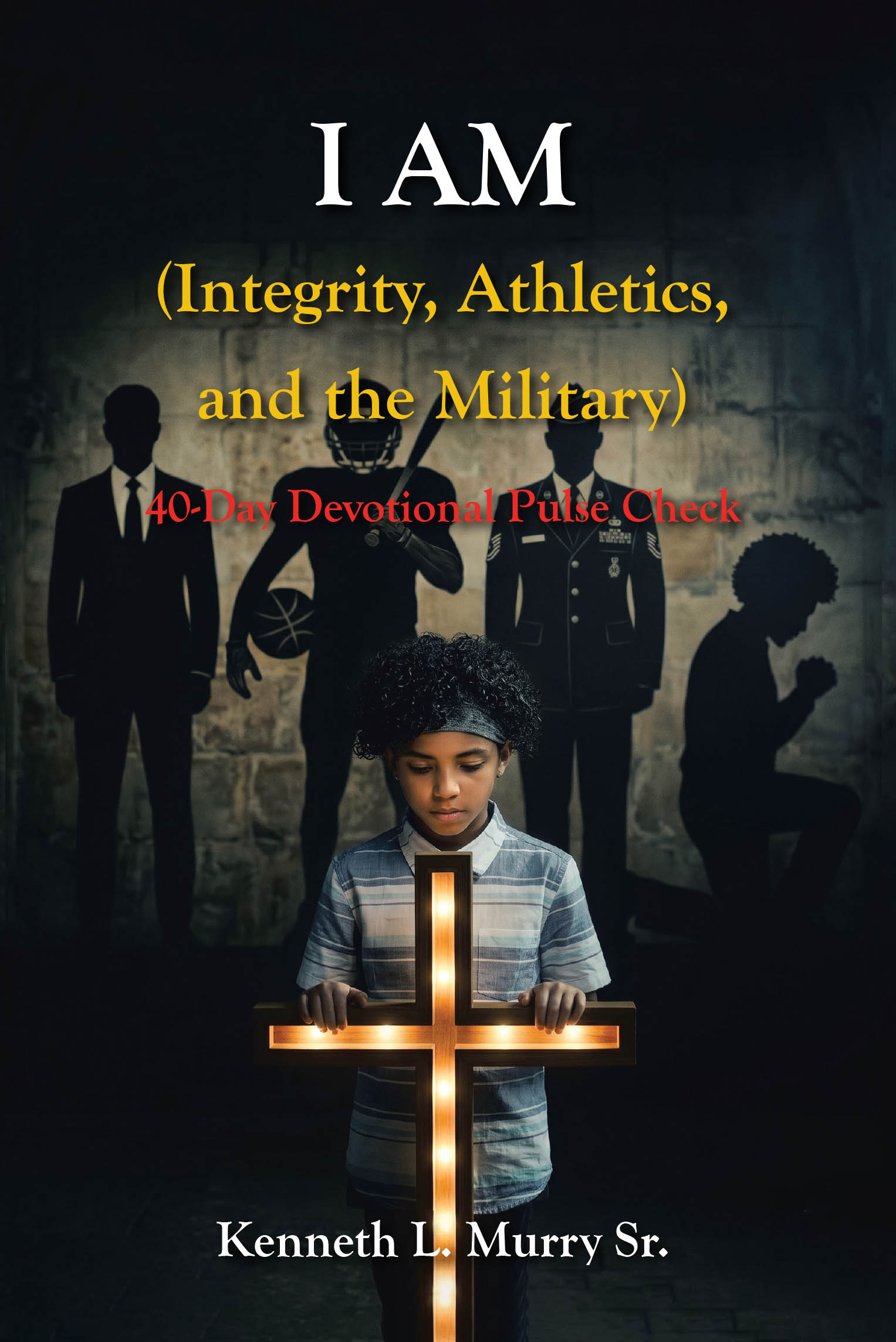 Recent Release, "I AM...," from Author Kenneth L. Murry Sr., Challenges Readers to Examine Whether They're Walking God's Path or Settling for Complacency