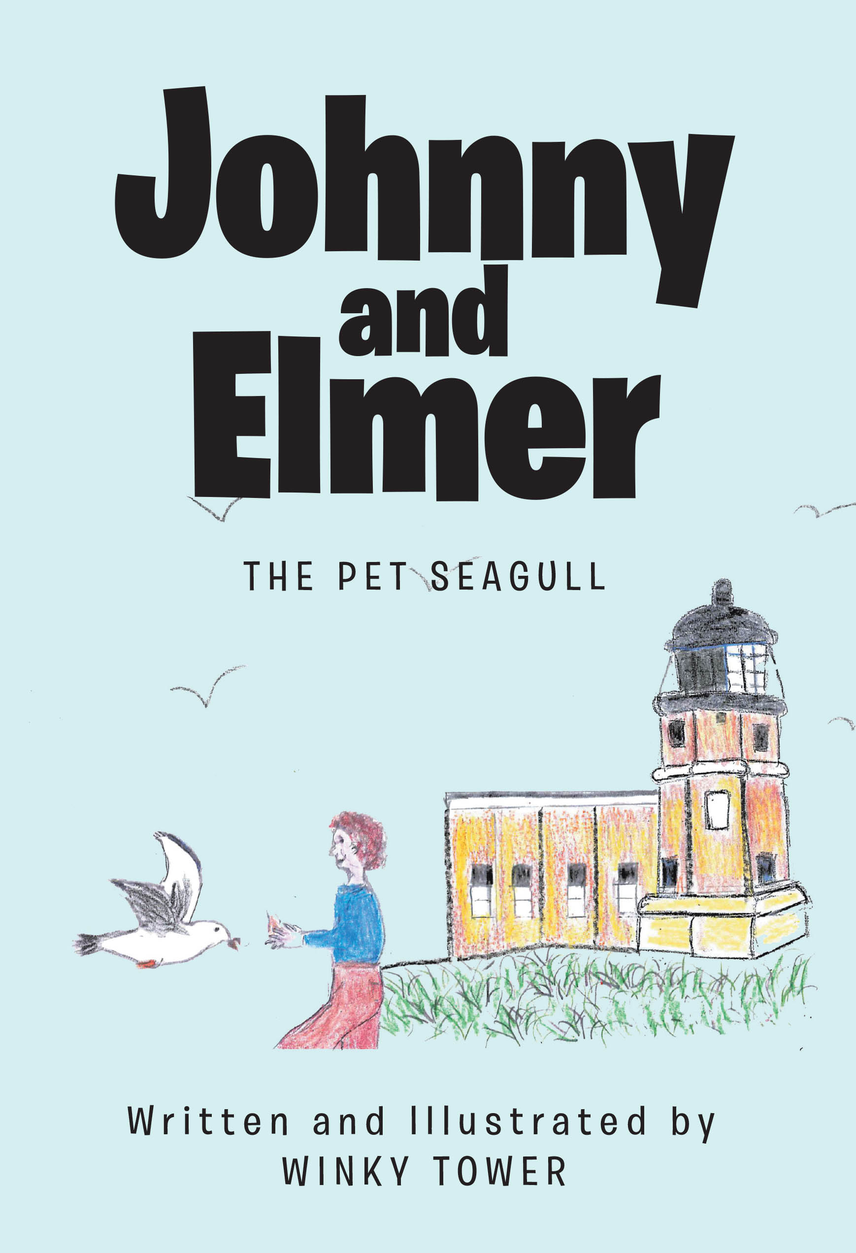 Recent Release, "Johnny and Elmer," from Christian Faith Publishing Author Winky Tower, is a Heartwarming Tale Showing How Comfort Arrives in Surprising Ways