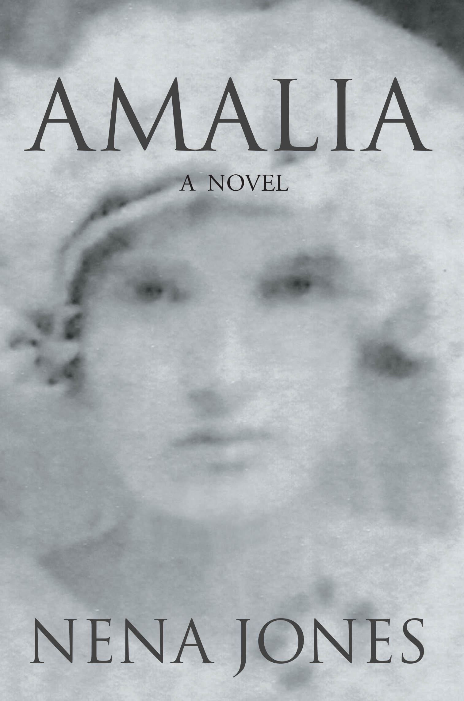 Recent Release, "Amalia," from Christian Faith Publishing Author Nena Jones, Explores How a Young Woman Rebuilds Her Life After Devastating Family Rejection