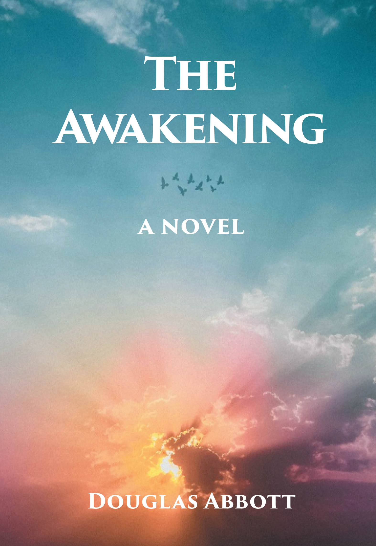 Recent Release, "The Awakening," from Christian Faith Publishing Author Douglas Abbott, Explores a Near-Future America Torn Between Technology and Liberty