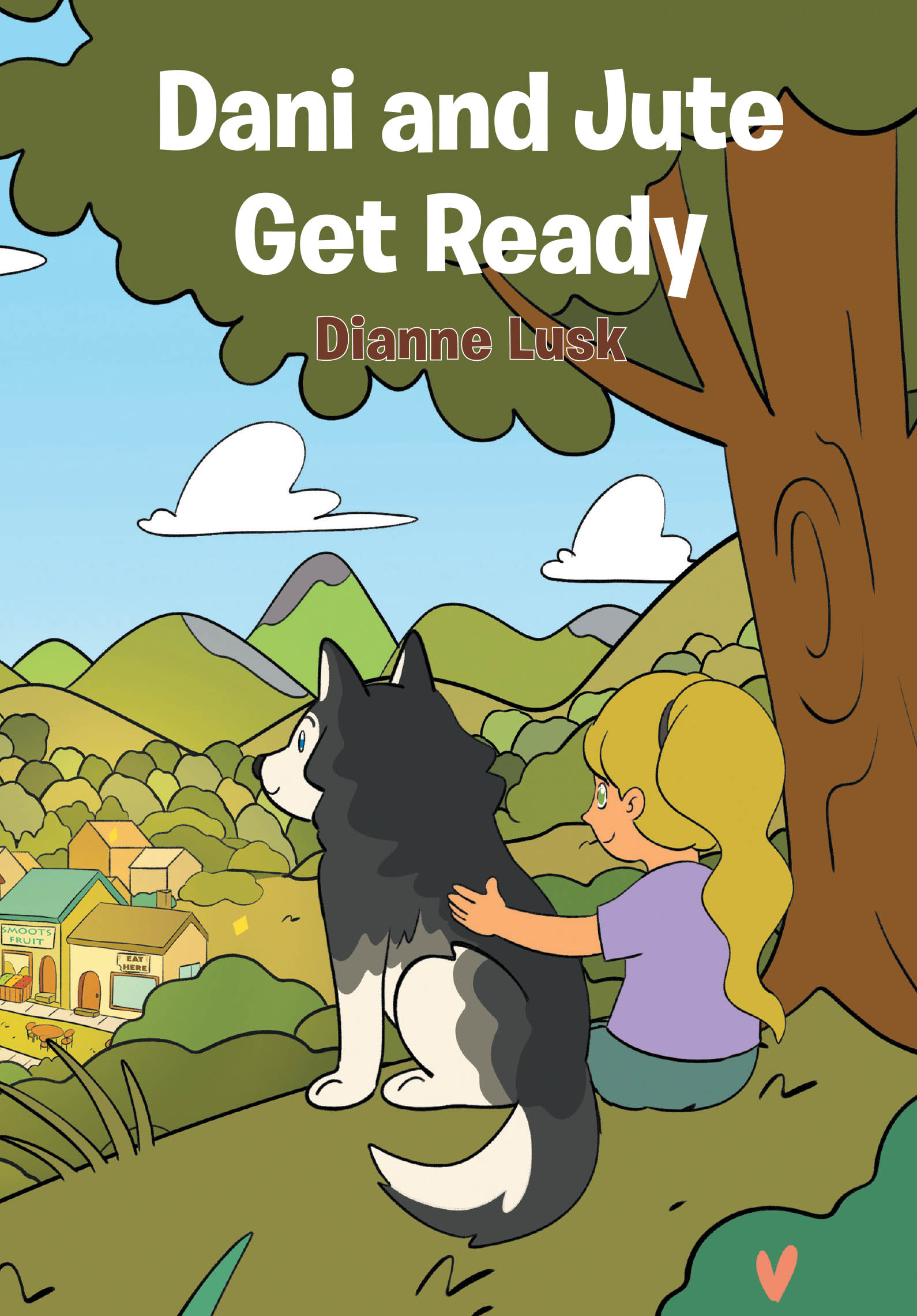 Recent Release, "Dani and Jute Get Ready," from Christian Faith Publishing Author Dianne Lusk, Introduces Young Readers to a Friendship Exploring Identity