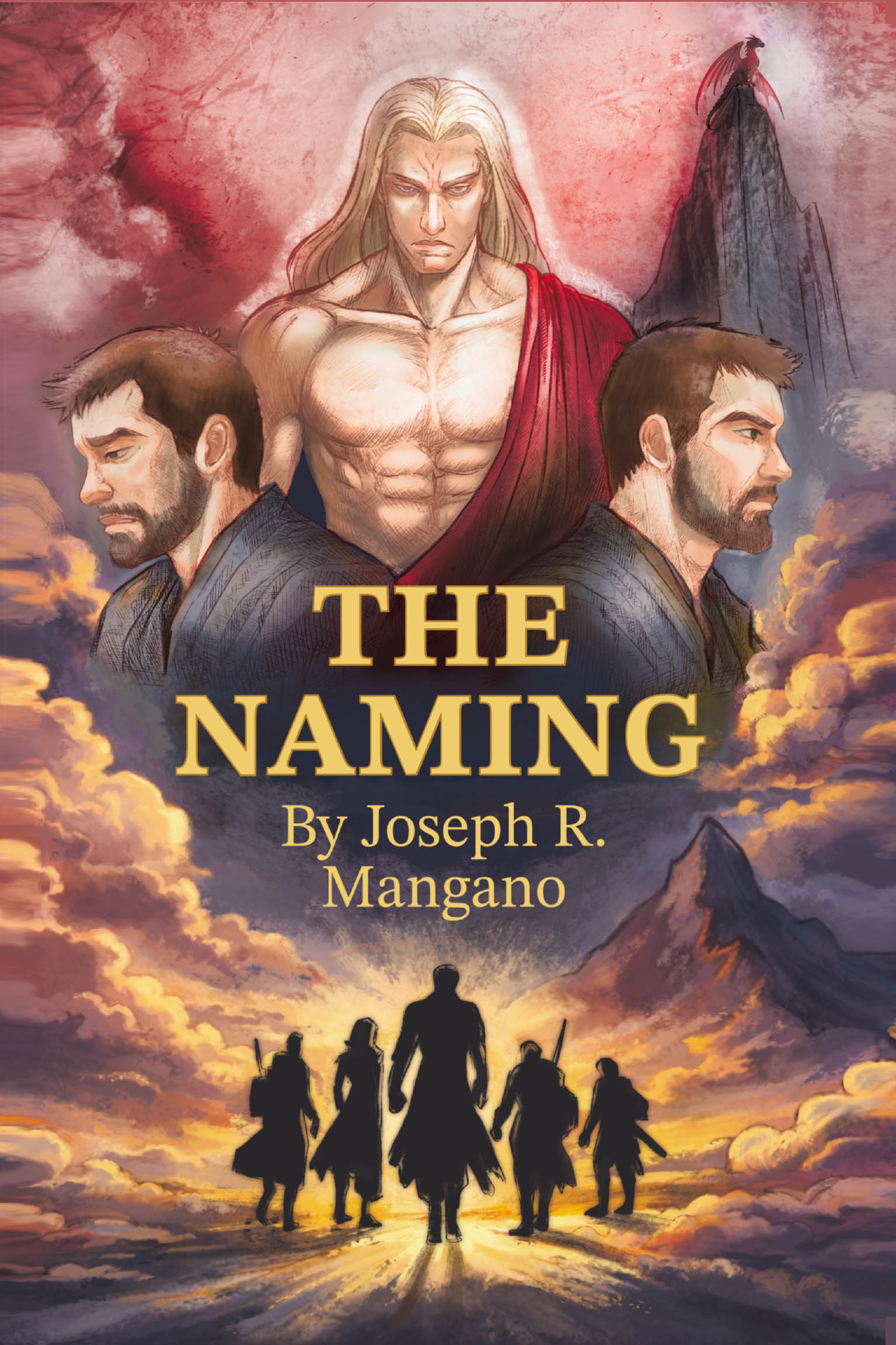 Recent Release, "The Naming," from Newman Springs Publishing Author Joseph R. Mangano, Explores a Universe Caught Between Two Cosmic Deities in Eternal Struggle