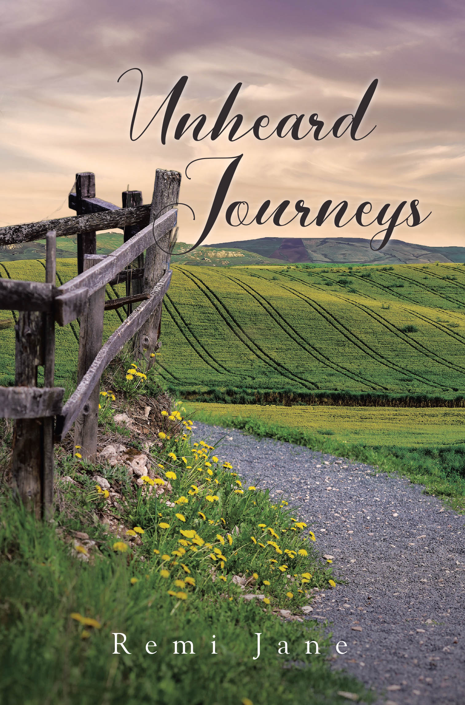 Recent Release, "Unheard Journeys," from Covenant Books Author Remi Jane, Explores How Broken Hearts Discover Healing Through Witnessing the Sacred Stories of Others