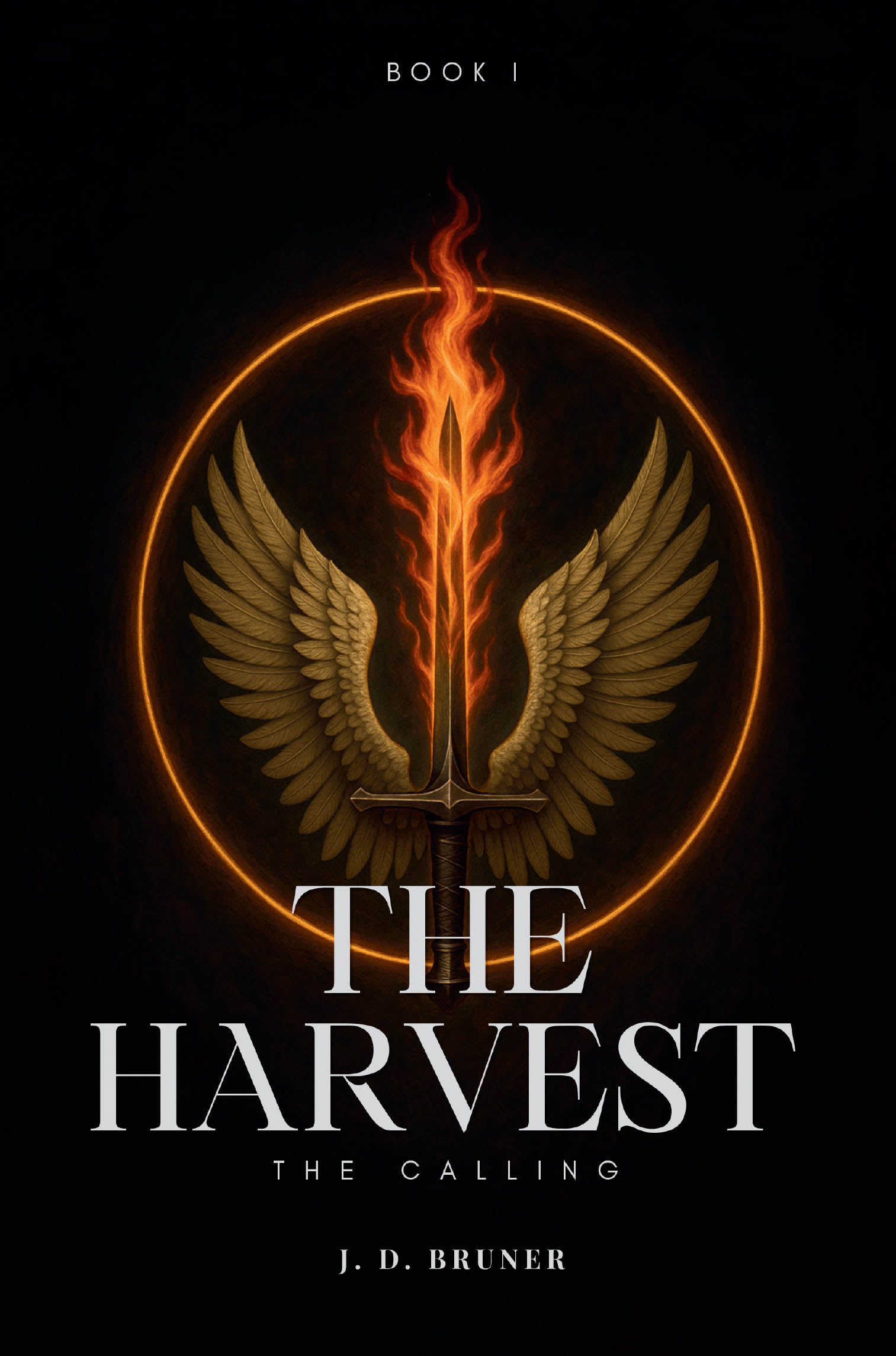 Recent Release, "The Harvest," from Covenant Books Author J. D. Bruner, Explores an Epic Battle Between Celestial and Infernal Forces That Shape Human Destiny