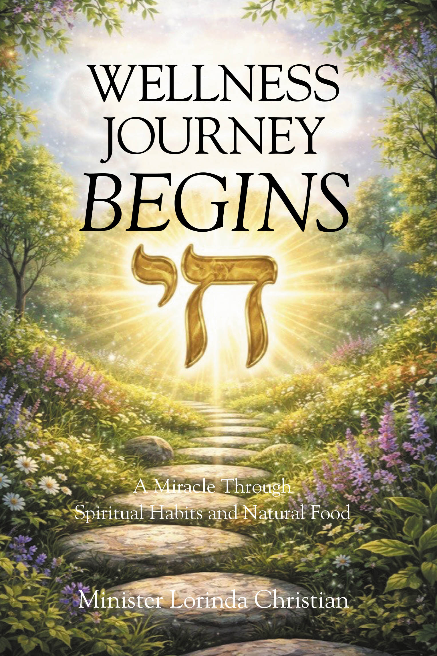 Recent Release, "WELLNESS JOURNEY BEGINS," from Hawes & Jenkins Author Minister Lorinda Christian, Offers a Faith-Centered Guide to Health Transformation