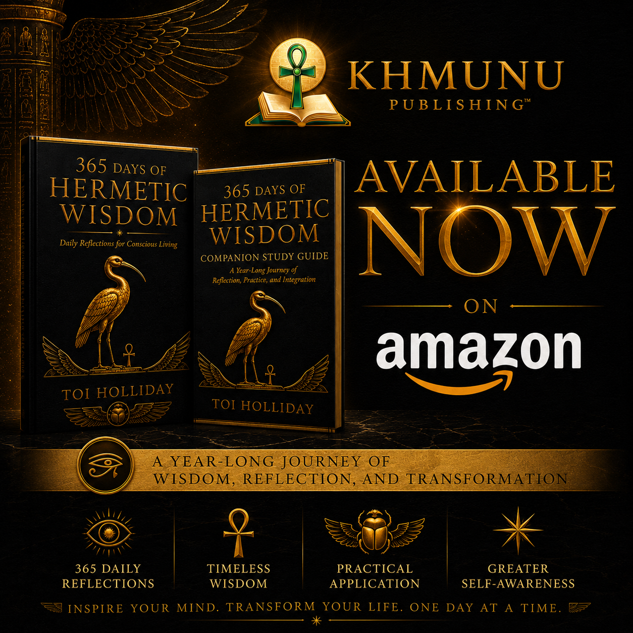 KHMUNU Publishing Debuts with "365 Days of Hermetic Wisdom" and Companion Study Guide by Author Toi Holliday