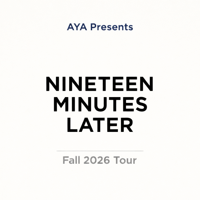 Aya Presents Nineteen Minutes Later and Announces Their Anticipated Fall 2026 Tour