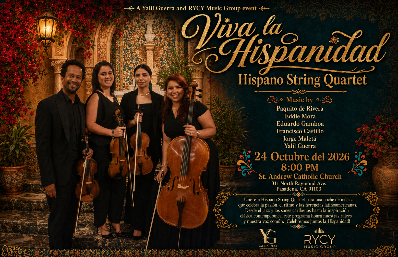 Yalil Guerra Presents "Viva La Hispanidad" Featuring Two World Premieres in Pasadena