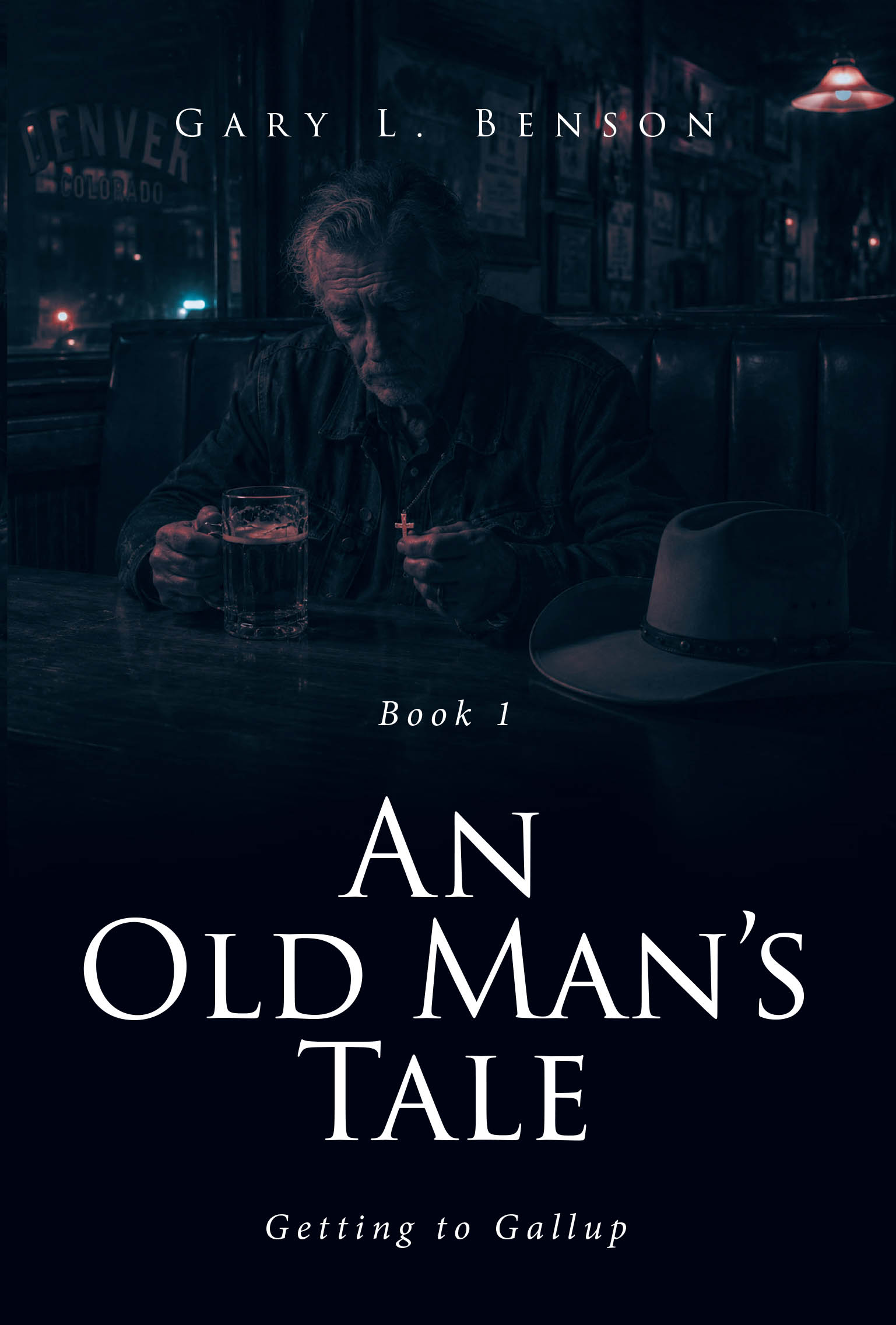 Recent Release, "An Old Man's Tale," from Page Publishing Author Gary L. Benson, Follows a Man Who Gets a Rare Chance to Relive His Most Transformative Moments
