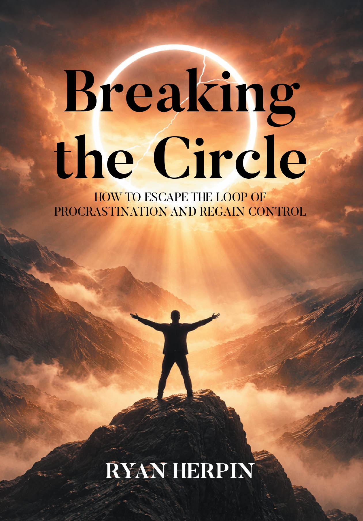 Recent Release, "Breaking the Circle," from Page Publishing Author Ryan Herpin, Equips Readers with Strategies to Escape Procrastination and Reclaim Their Potential