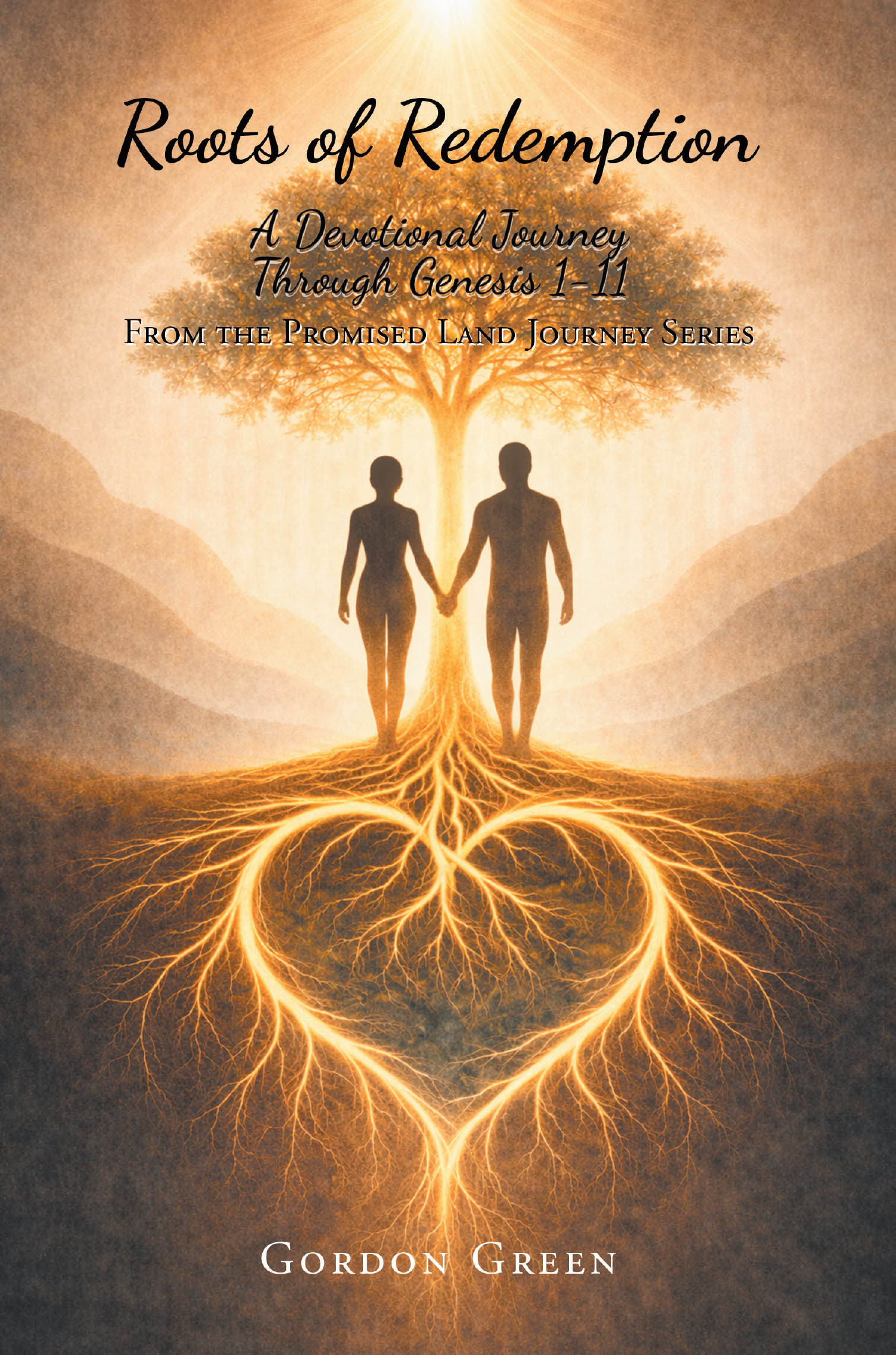 Recent Release, "Roots of Redemption," from Christian Faith Publishing Author Gordon Green, Explores Humanity's Foundational Spiritual Journey Through Genesis 1-11