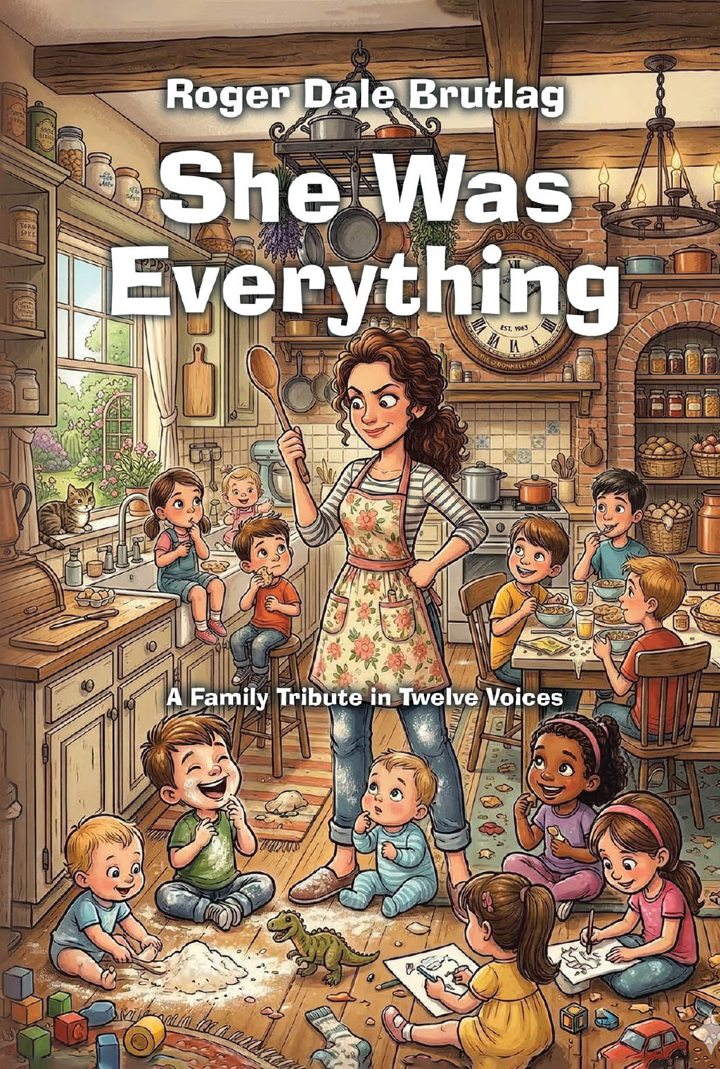 Recent Release, "She Was Everything," from Christian Faith Publishing Author Roger Dale Brutlag, Honors a Mother's Extraordinary Legacy of Boundless Love