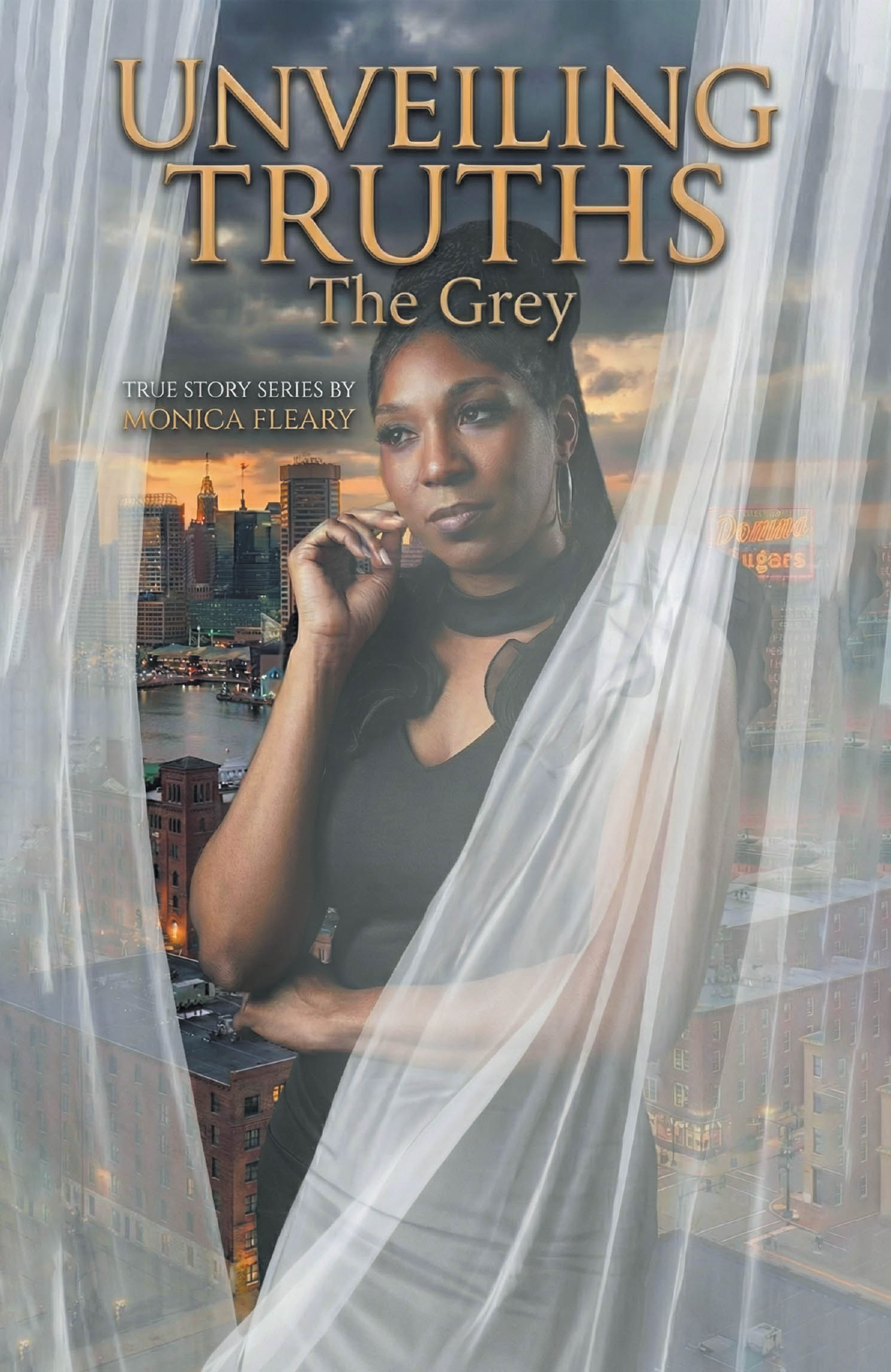 "Unveiling Truths: The Grey," from Christian Faith Publishing Author Monica D. Fleary, Unveils a Gripping True Story of Spiritual Awakening in 1960s-70s Baltimore