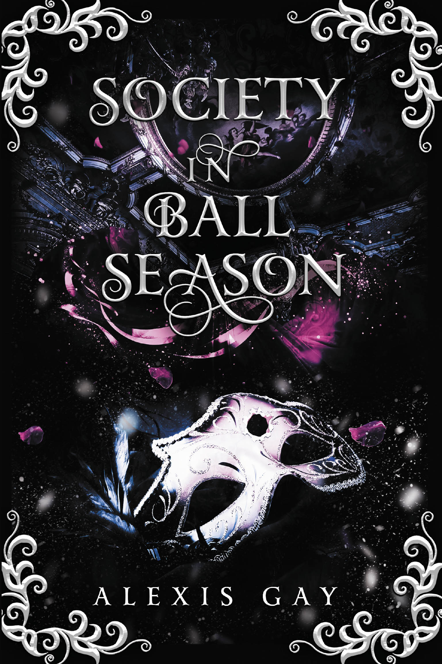 Recent Release, "Society In Ball Season," from Fulton Books Author Alexis Gay, Explores 1915 Rockmorian High Society's Turbulent Underbelly During Its Glittering Season