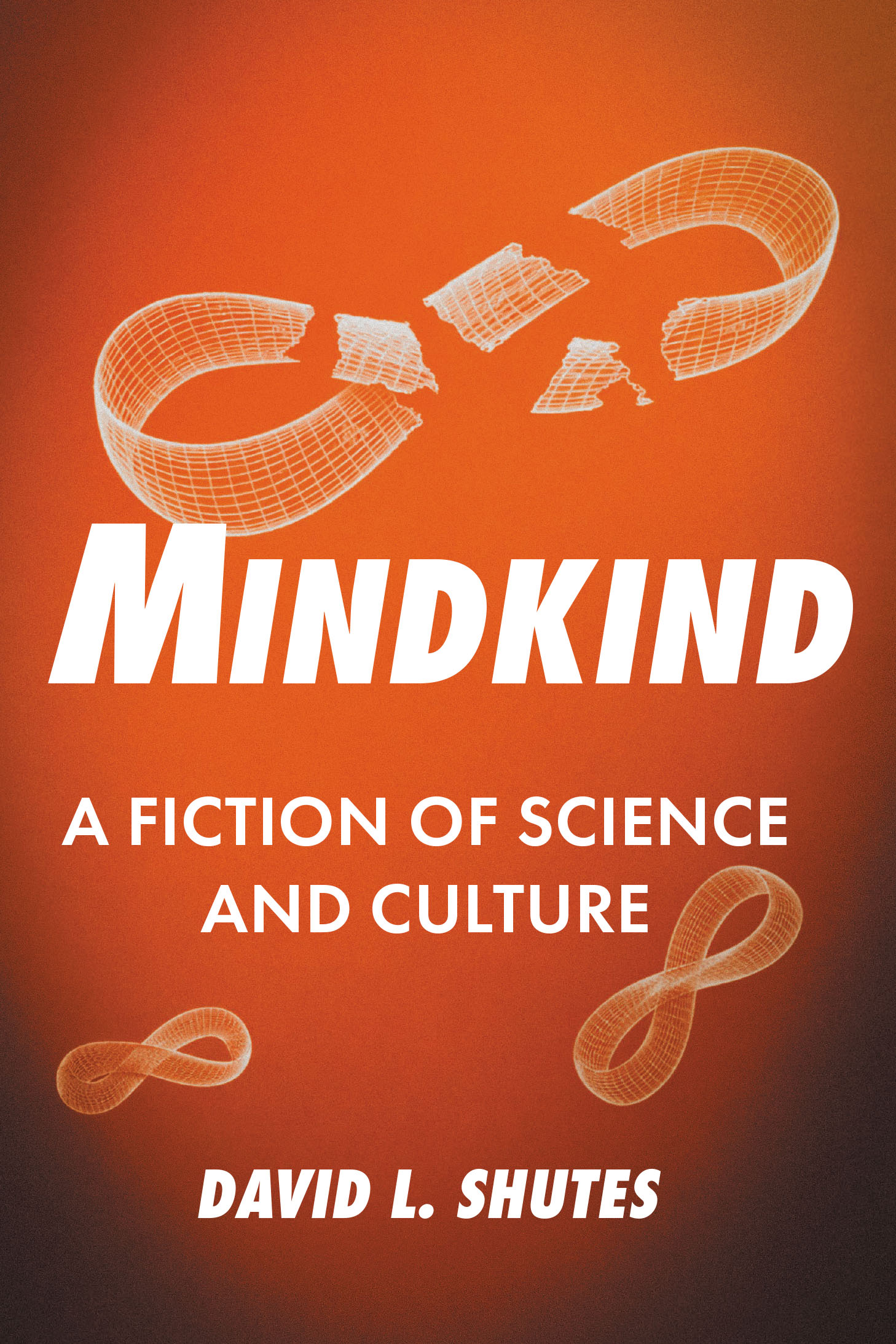 Recent Release, "Mindkind," from Fulton Books Author David L. Shutes, Explores Humanity's Potential to Rebuild Cultural Connection After Civilizational Collapse