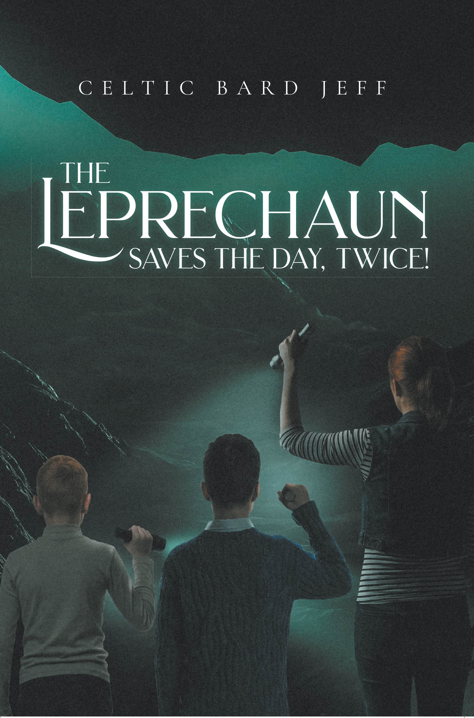 Recent Release "The Leprechaun Saves the Day, Twice!" from Fulton Books Author Celtic Bard Jeff Follows Three Cousins Encountering Mystical Forces at an Ancient Monument