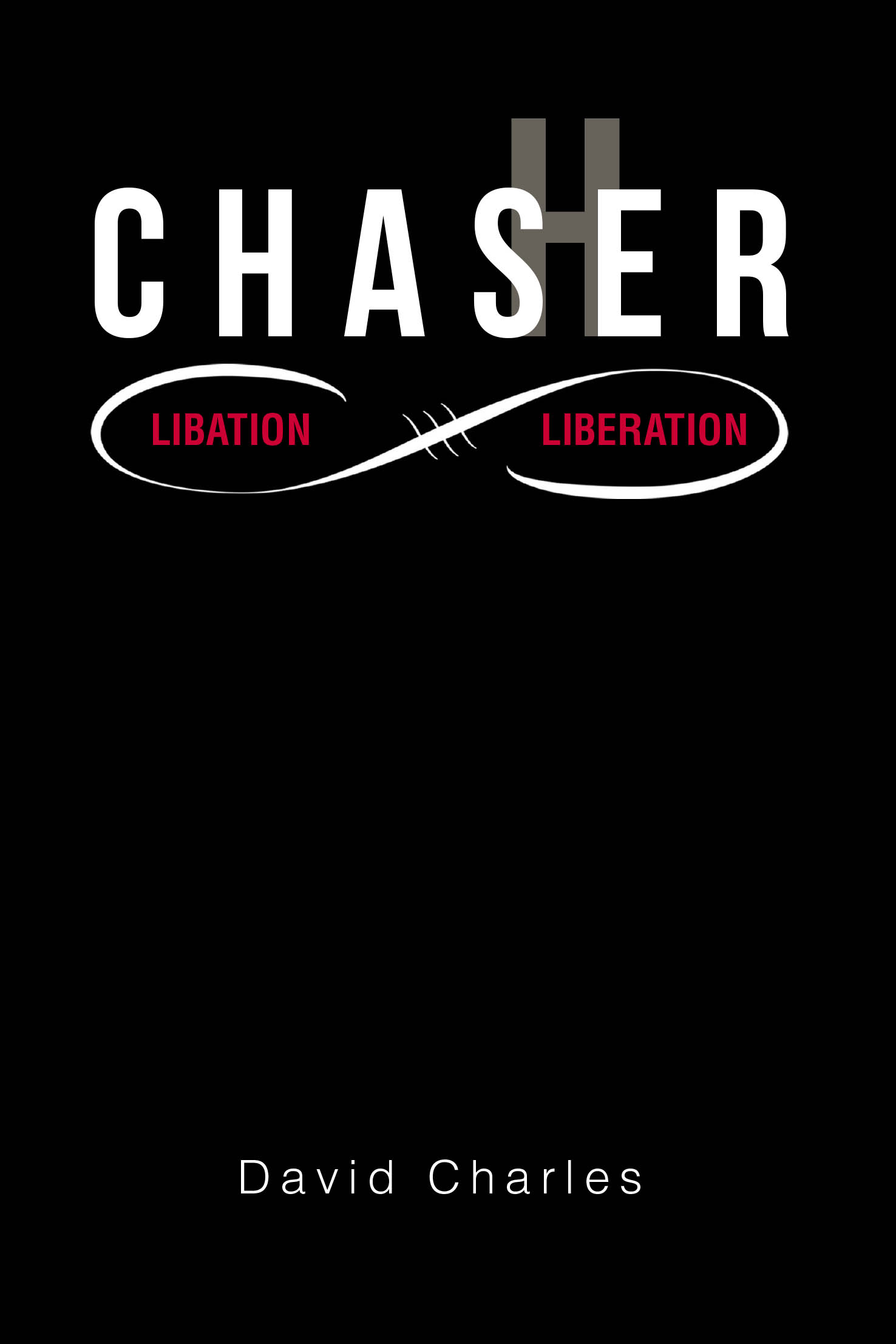 Recent Release, "ChasHer: Libation...," Explores College Friendships Colliding with Dangerous Choices During a Spring Break Vacation