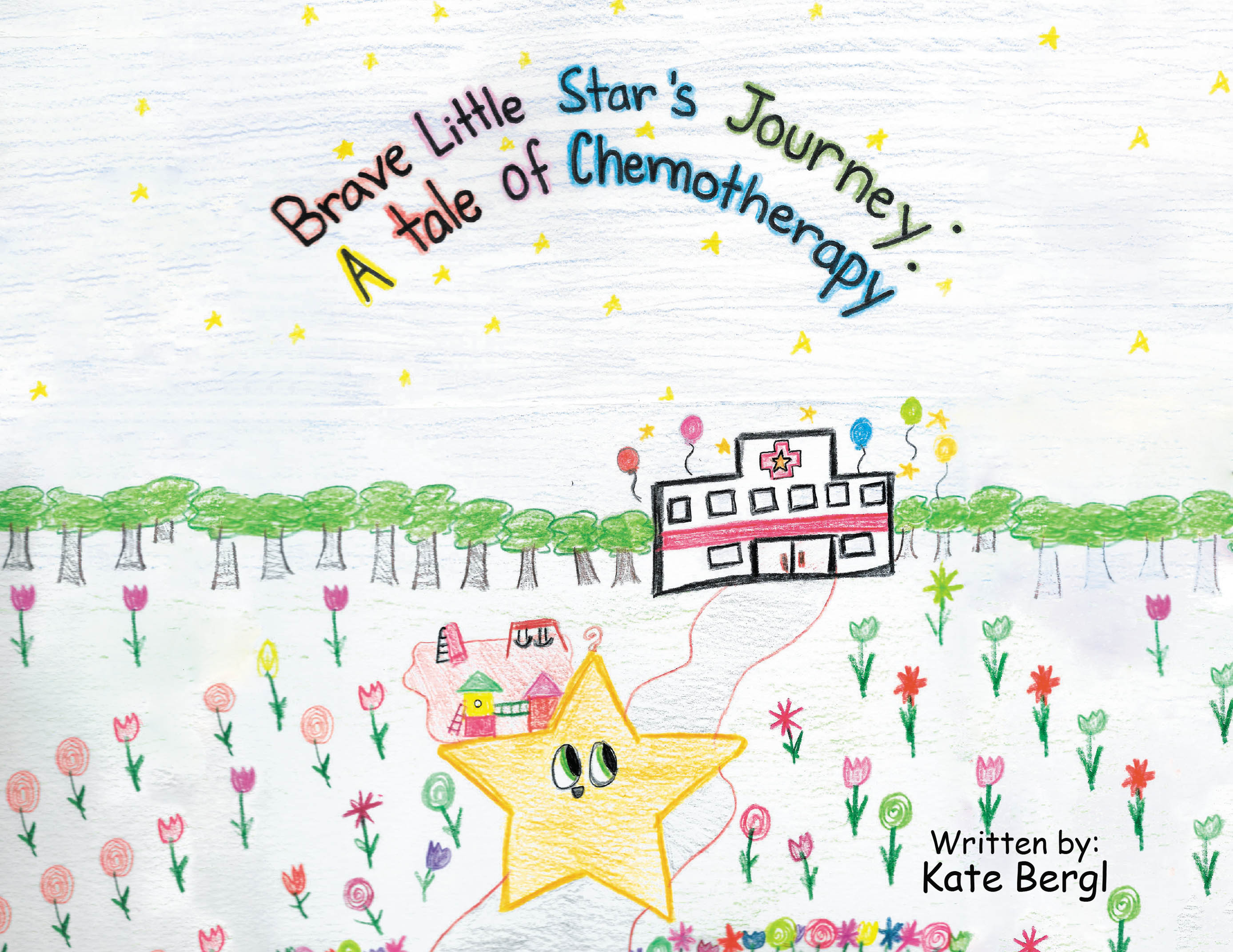 Recent Release, "Brave Little Star's Journey," from Newman Springs Publishing Author Kate Bergl, Tells a Touching Story About Courage in the Face of Childhood Cancer